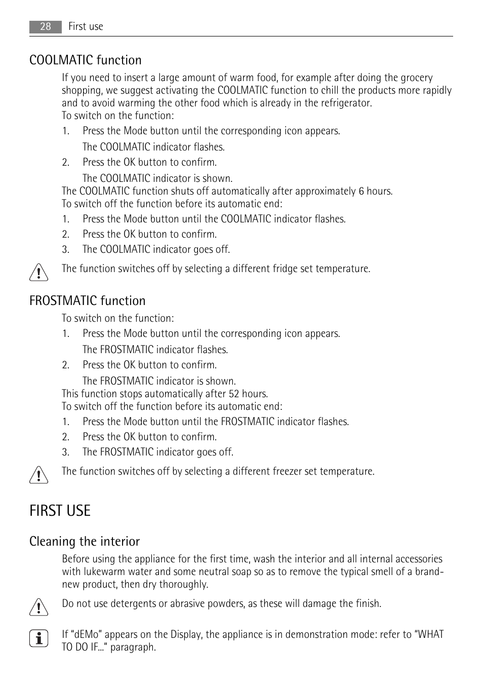 First use, Coolmatic function, Frostmatic function | Cleaning the interior | AEG SKS81000F0 User Manual | Page 28 / 84