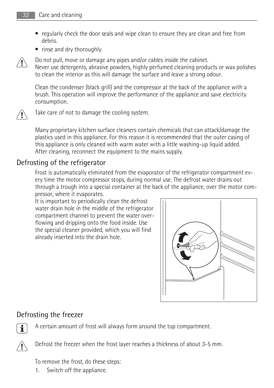 Defrosting of the refrigerator, Defrosting the freezer | AEG SKS81000F0 User Manual | Page 32 / 84