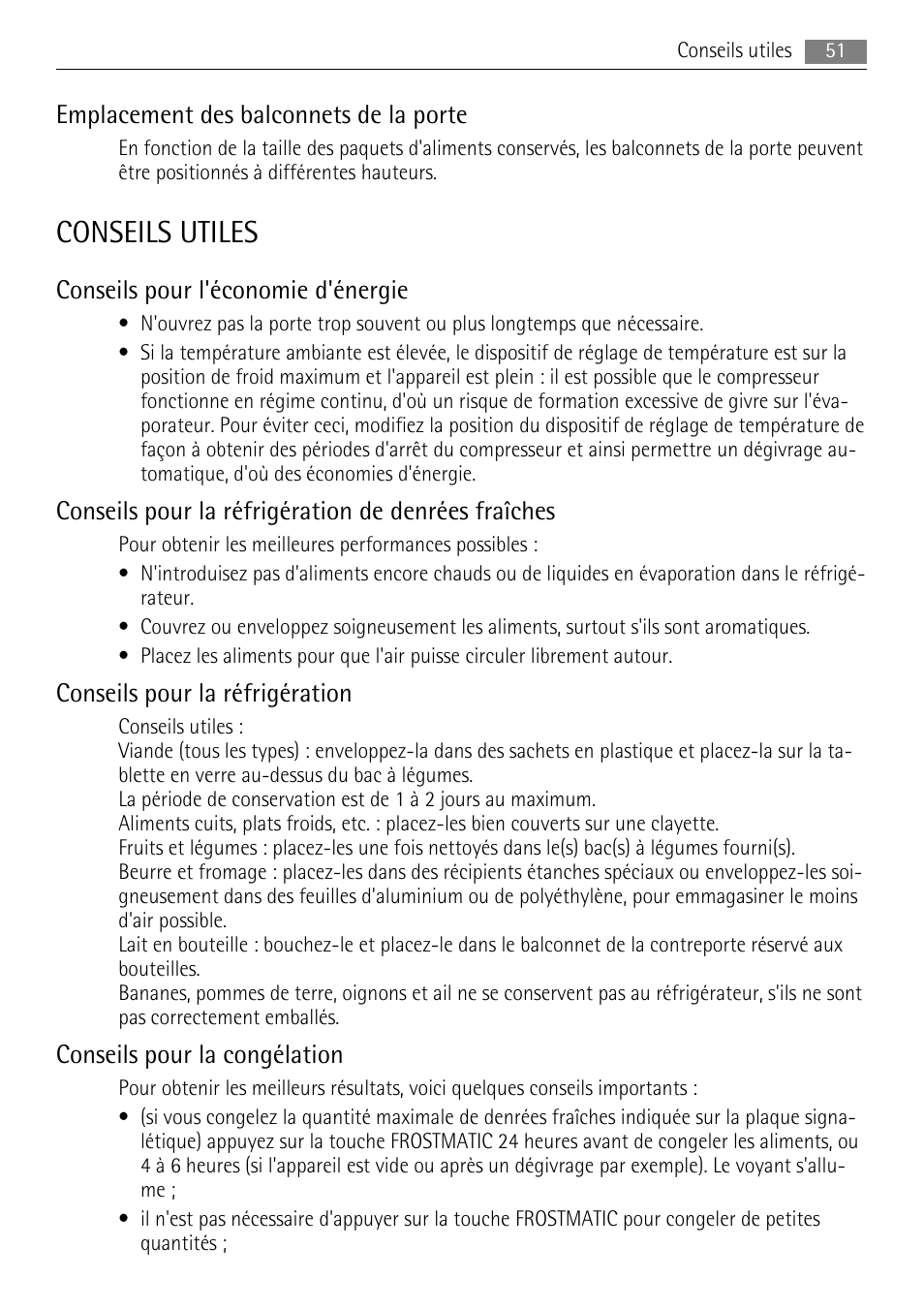 Conseils utiles, Emplacement des balconnets de la porte, Conseils pour l'économie d'énergie | Conseils pour la réfrigération de denrées fraîches, Conseils pour la réfrigération, Conseils pour la congélation | AEG SKS81000F0 User Manual | Page 51 / 84