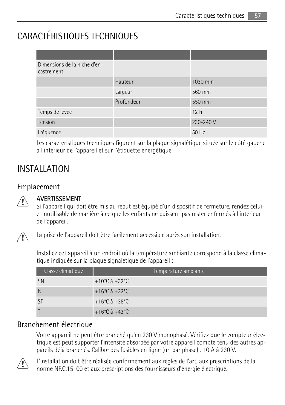 Caractéristiques techniques, Installation, Emplacement | Branchement électrique | AEG SKS81000F0 User Manual | Page 57 / 84