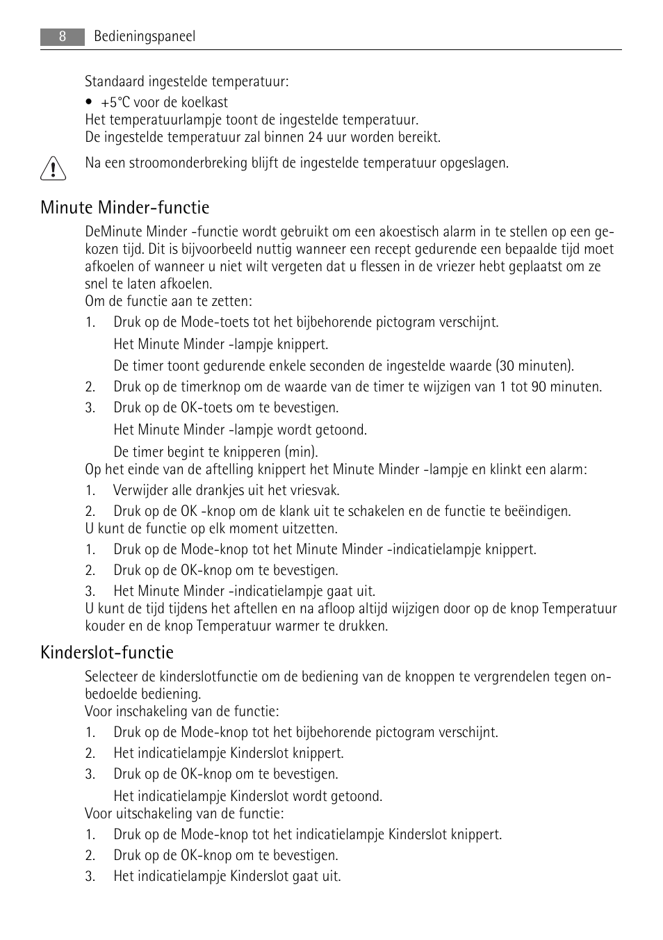 Minute minder-functie, Kinderslot-functie | AEG SKS81000F0 User Manual | Page 8 / 84