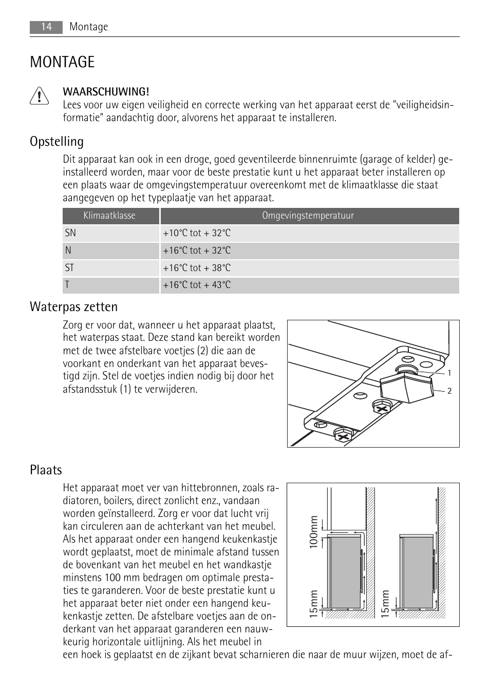 Montage, Opstelling, Waterpas zetten | Plaats | AEG S71708TSW0 User Manual | Page 14 / 72