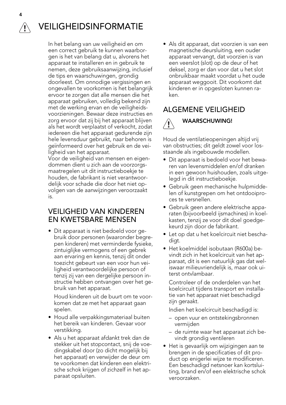Veiligheidsinformatie, Veiligheid van kinderen en kwetsbare mensen, Algemene veiligheid | AEG AGS57200S0 User Manual | Page 4 / 76