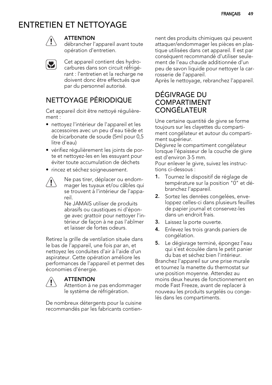 Entretien et nettoyage, Nettoyage périodique, Dégivrage du compartiment congélateur | AEG AGS57200S0 User Manual | Page 49 / 76