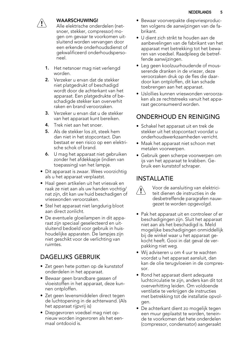 Dagelijks gebruik, Onderhoud en reiniging, Installatie | AEG AGS57200S0 User Manual | Page 5 / 76