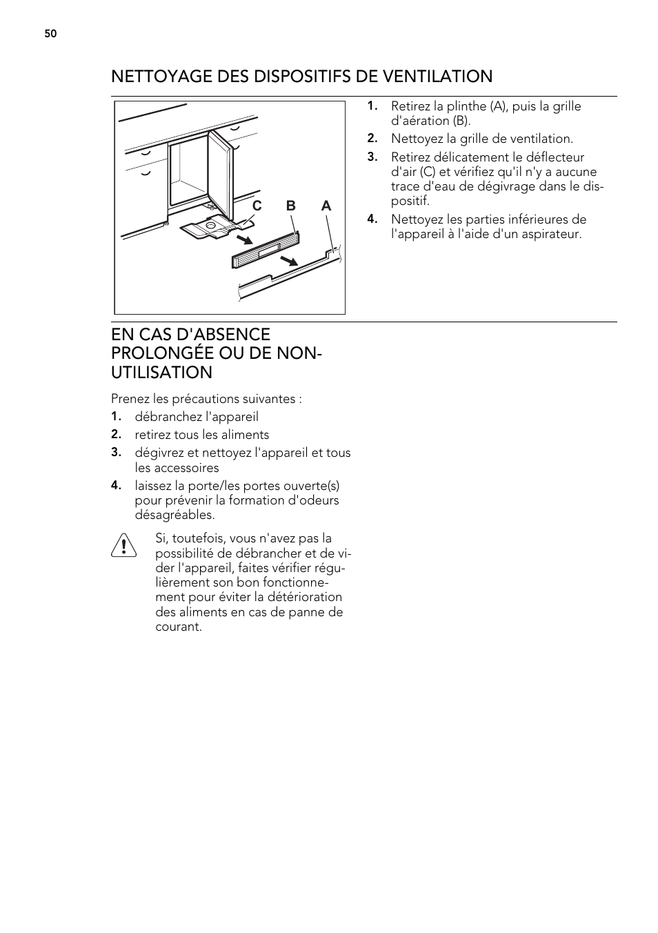 Nettoyage des dispositifs de ventilation, En cas d'absence prolongée ou de non- utilisation | AEG AGS57200S0 User Manual | Page 50 / 76