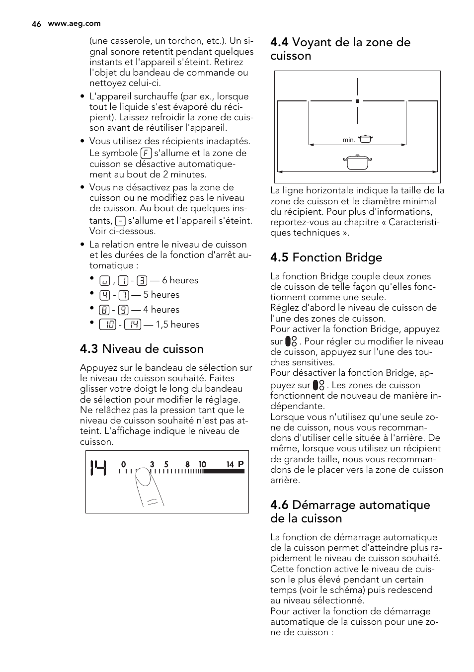 3 niveau de cuisson, 4 voyant de la zone de cuisson, 5 fonction bridge | 6 démarrage automatique de la cuisson | AEG HK855200IB User Manual | Page 46 / 80