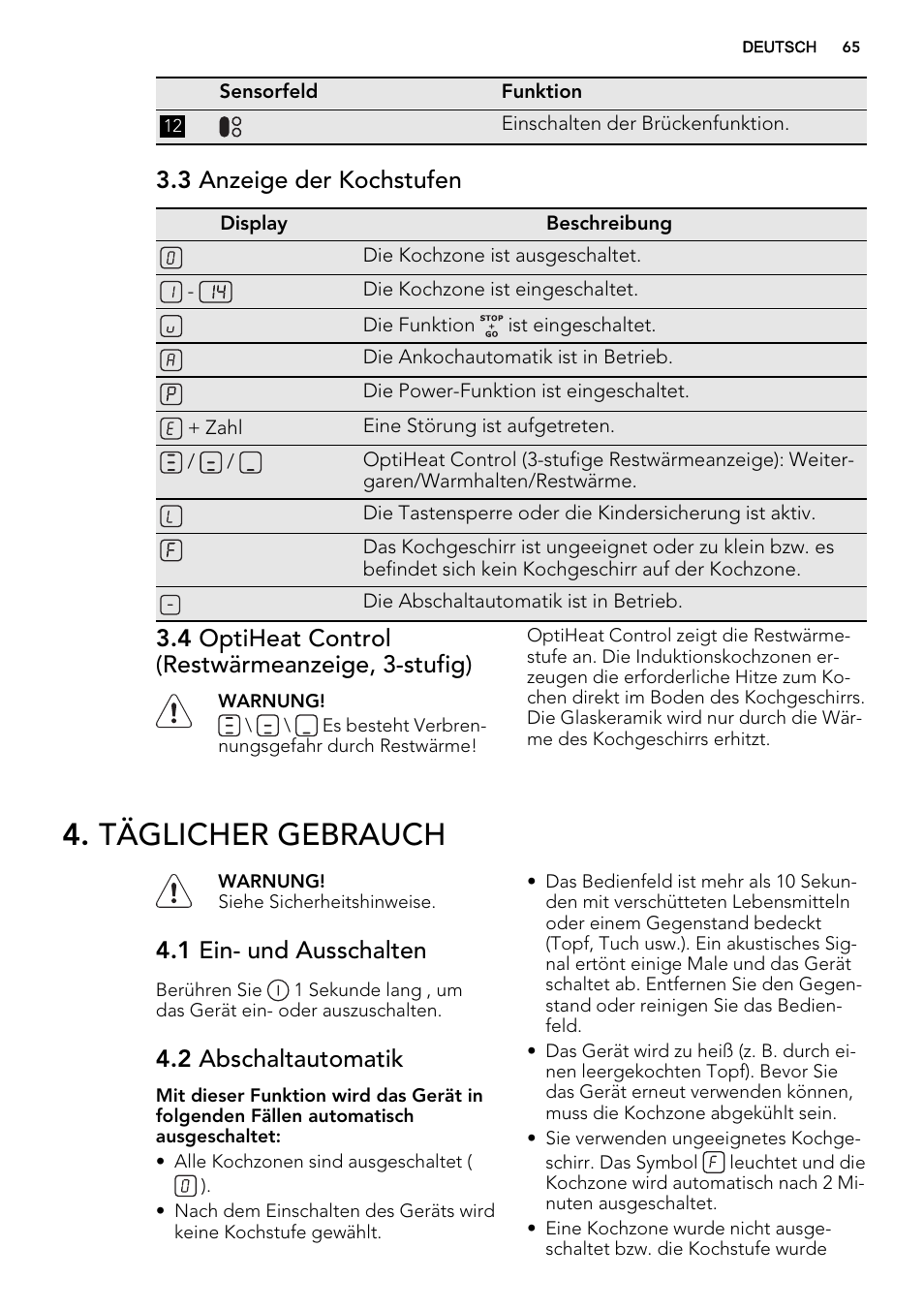 Täglicher gebrauch, 3 anzeige der kochstufen, 4 optiheat control (restwärmeanzeige, 3-stufig) | 1 ein- und ausschalten, 2 abschaltautomatik | AEG HK855200IB User Manual | Page 65 / 80