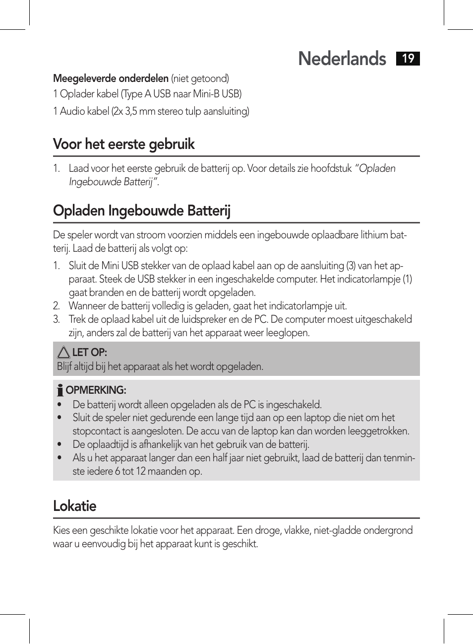 Nederlands, Voor het eerste gebruik, Opladen ingebouwde batterij | Lokatie | AEG BSS 4807 User Manual | Page 19 / 86
