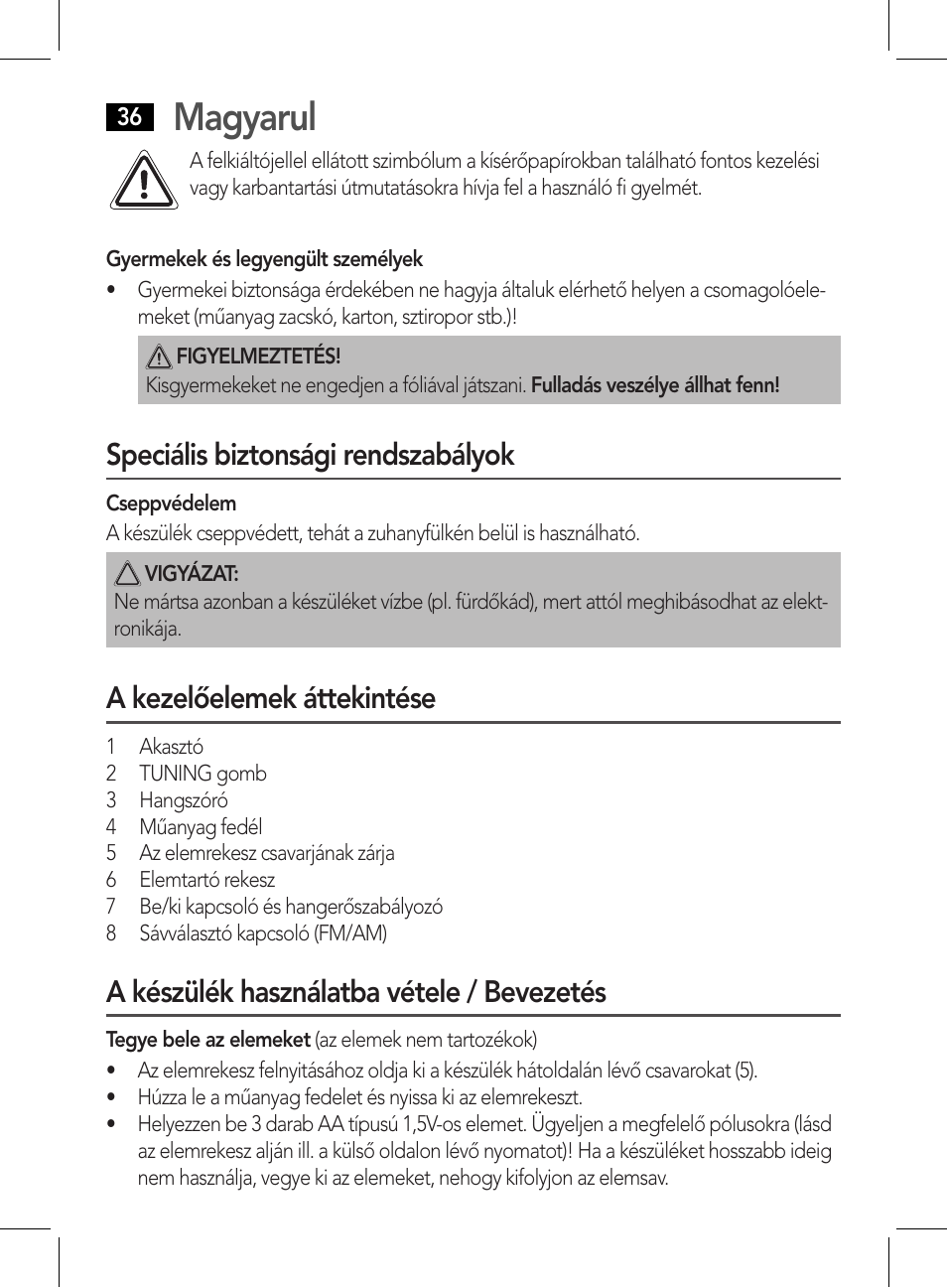 Magyarul, Speciális biztonsági rendszabályok, A kezelőelemek áttekintése | A készülék használatba vétele / bevezetés | AEG DR 4135 User Manual | Page 36 / 50