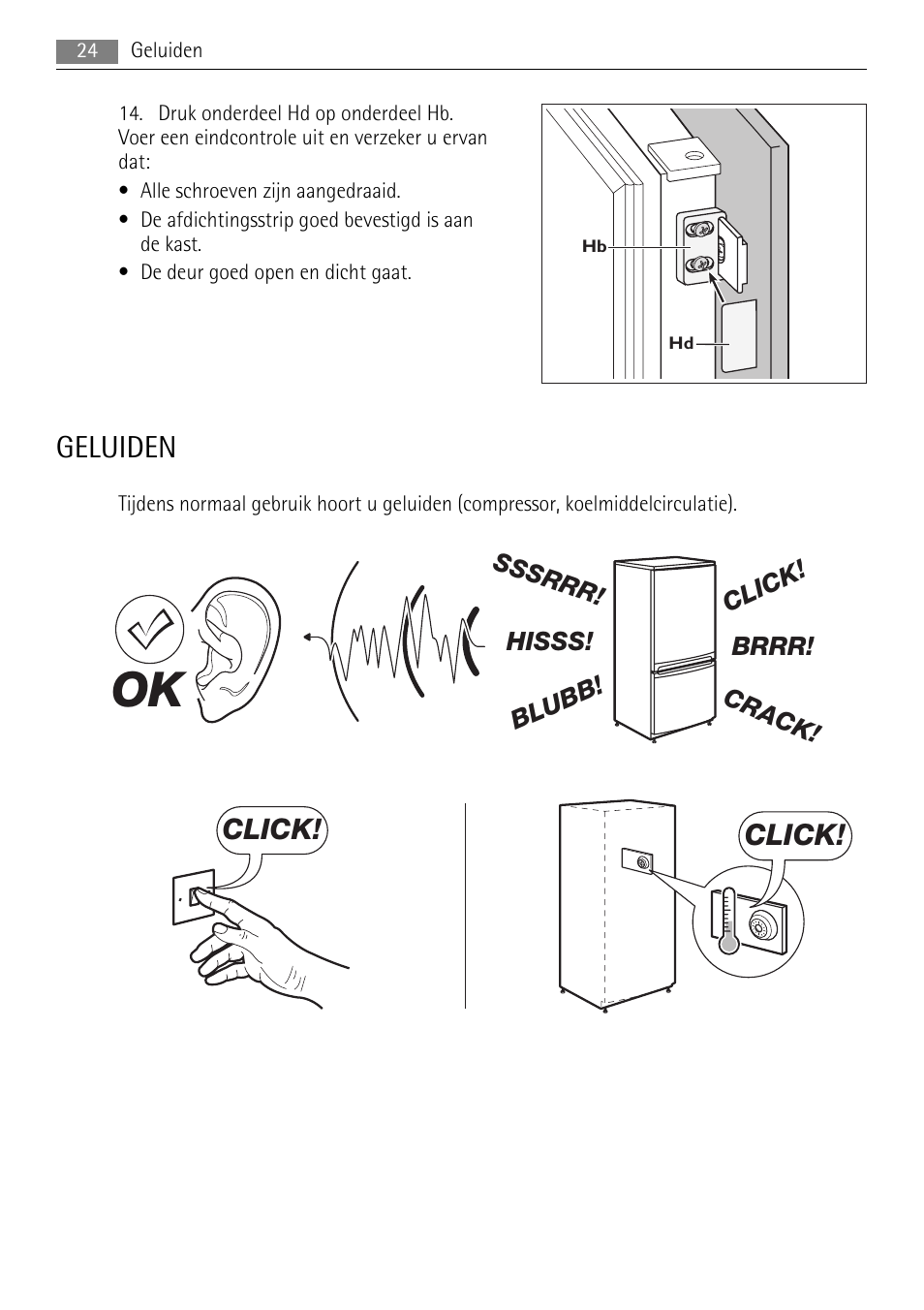 Geluiden, Click | AEG SCN91800C1 User Manual | Page 24 / 100