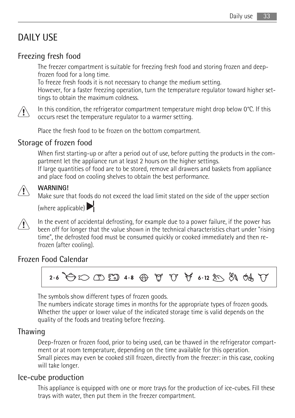 Daily use, Freezing fresh food, Storage of frozen food | Frozen food calendar, Thawing, Ice-cube production | AEG SCN91800C1 User Manual | Page 33 / 100