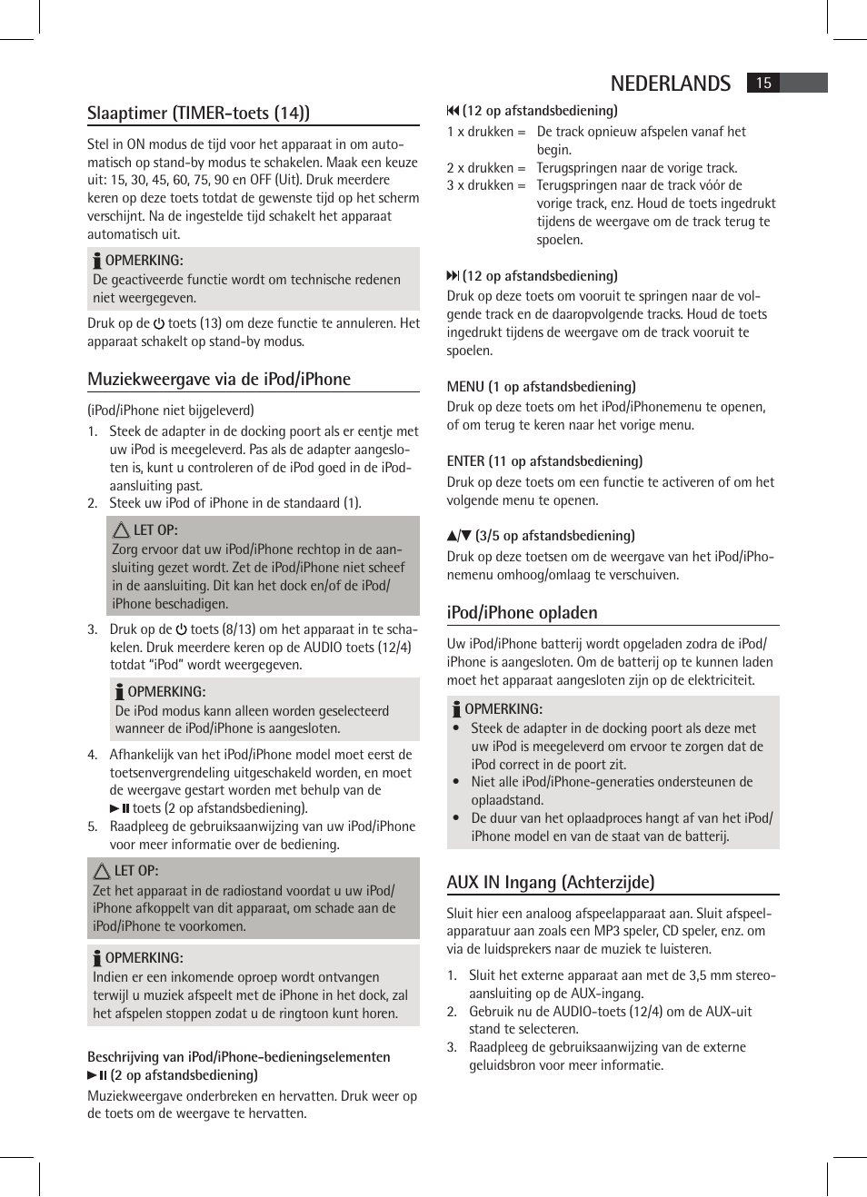 Nederlands, Slaaptimer (timer-toets (14)), Muziekweergave via de ipod/iphone | Ipod/iphone opladen, Aux in ingang (achterzijde) | AEG SRC 4333 iP User Manual | Page 15 / 74