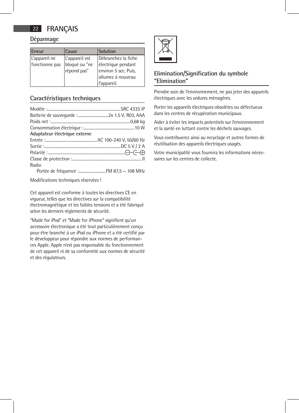 Français, Dépannage, Caractéristiques techniques | Elimination/signification du symbole “elimination | AEG SRC 4333 iP User Manual | Page 22 / 74