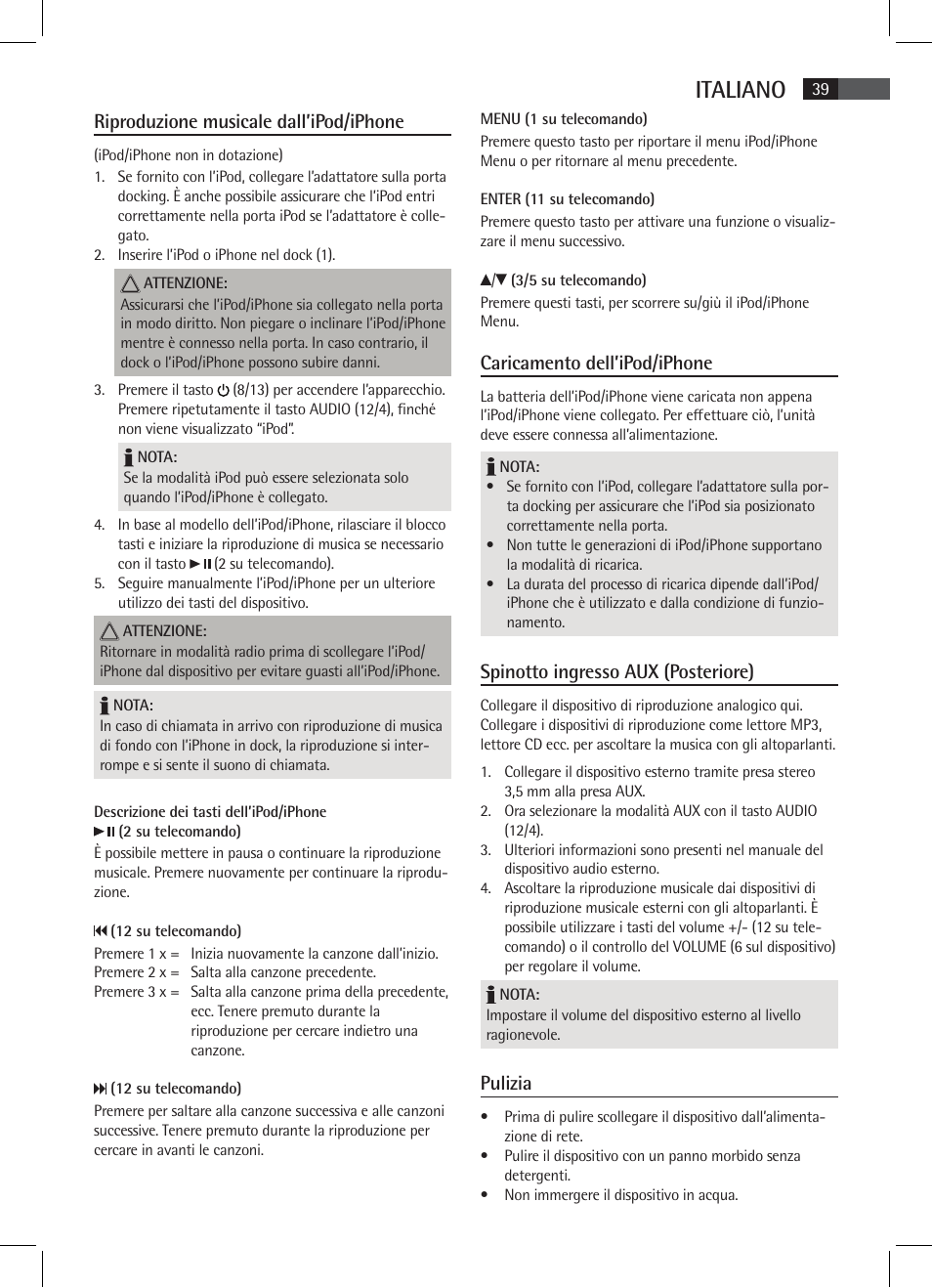 Italiano, Riproduzione musicale dall’ipod/iphone, Caricamento dell’ipod/iphone | Spinotto ingresso aux (posteriore), Pulizia | AEG SRC 4333 iP User Manual | Page 39 / 74