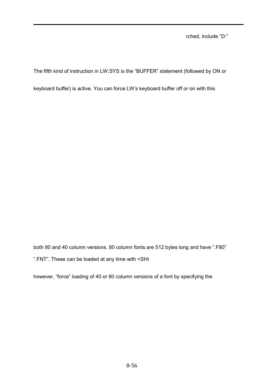 The keyboard buffer, Using multipe text buffers, Custom fonts | The keyboard buffer -56, Using multipe text buffers -56, Custom fonts -56, The last word 3.0 reference manual | Atari XL User Manual | Page 56 / 77