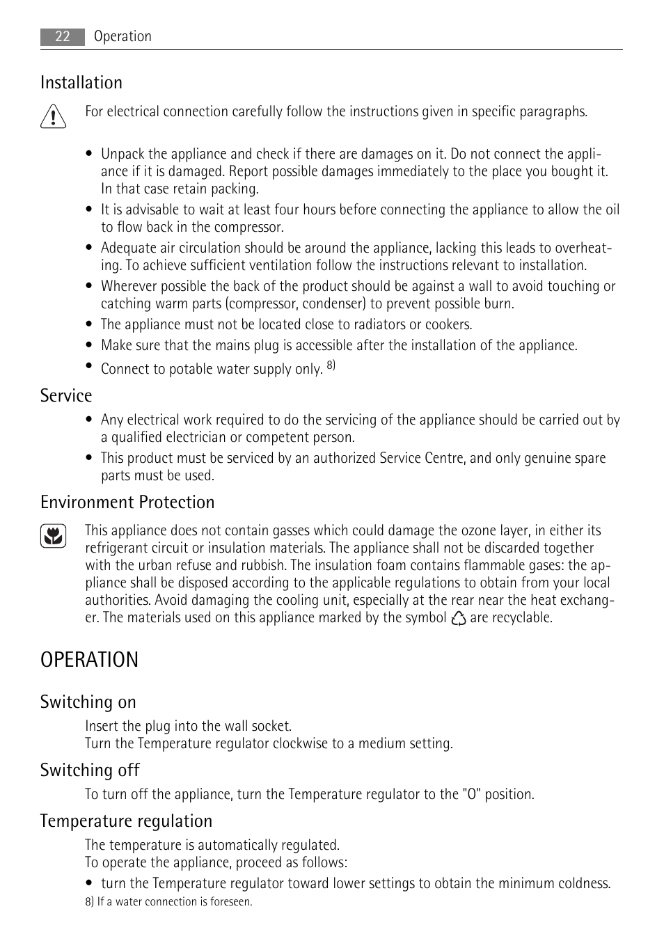 Operation, Installation, Service | Environment protection, Switching on, Switching off, Temperature regulation | AEG SKS68840F1 User Manual | Page 22 / 68