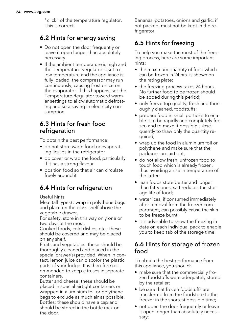 2 hints for energy saving, 3 hints for fresh food refrigeration, 4 hints for refrigeration | 5 hints for freezing, 6 hints for storage of frozen food | AEG SKS58200F0 User Manual | Page 24 / 64