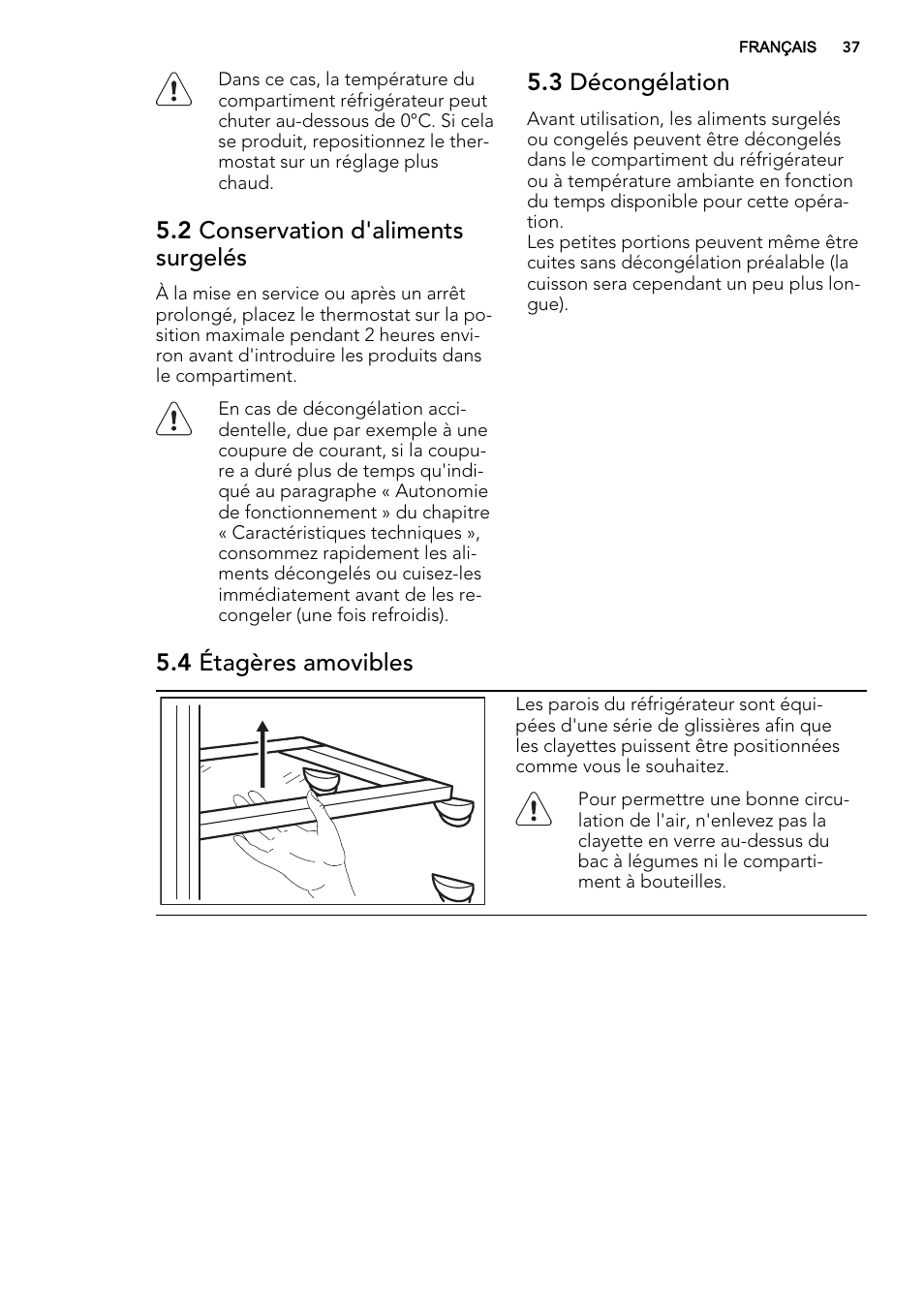 2 conservation d'aliments surgelés, 3 décongélation, 4 étagères amovibles | AEG SKS58200F0 User Manual | Page 37 / 64