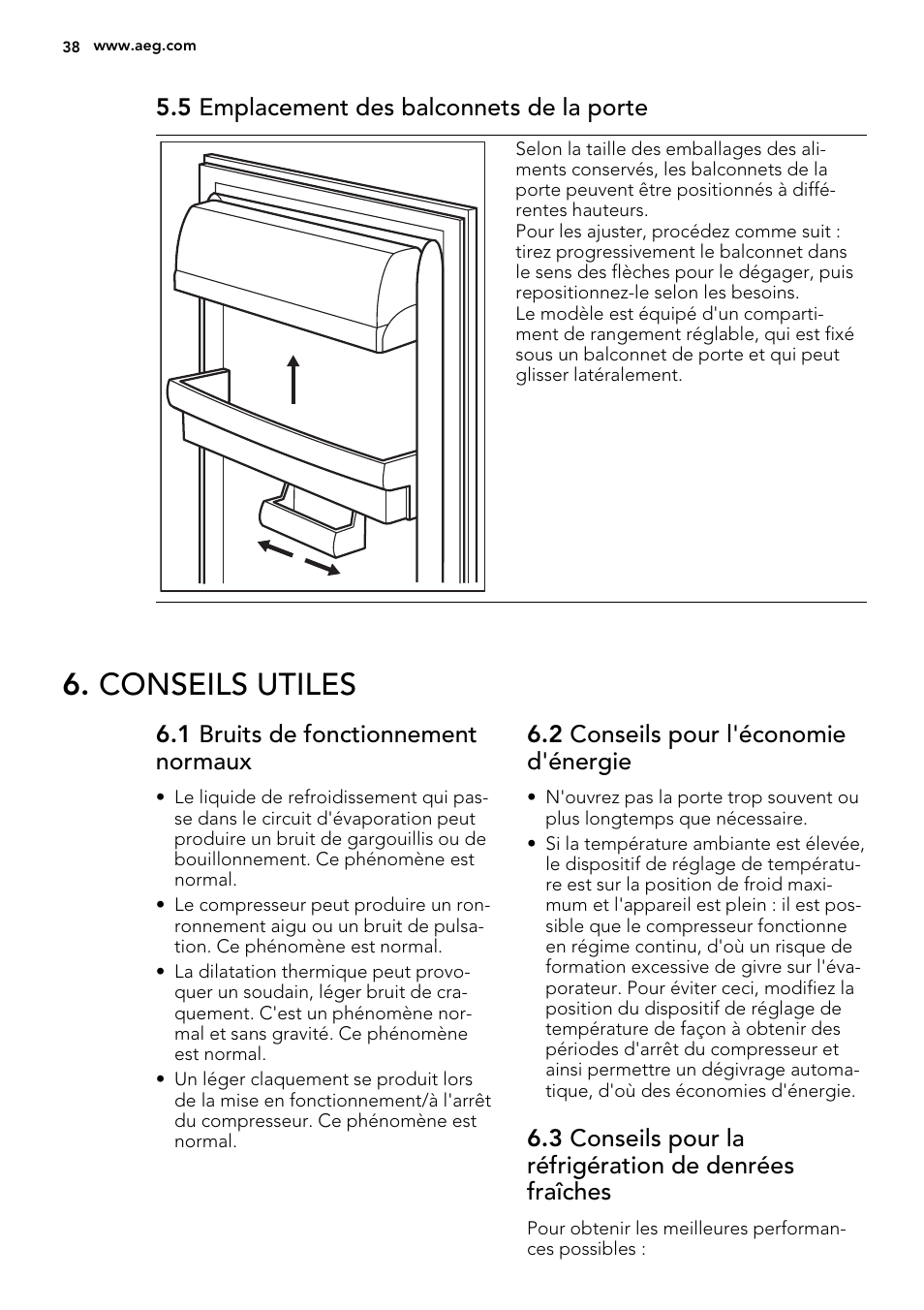 Conseils utiles, 5 emplacement des balconnets de la porte, 1 bruits de fonctionnement normaux | 2 conseils pour l'économie d'énergie | AEG SKS58200F0 User Manual | Page 38 / 64