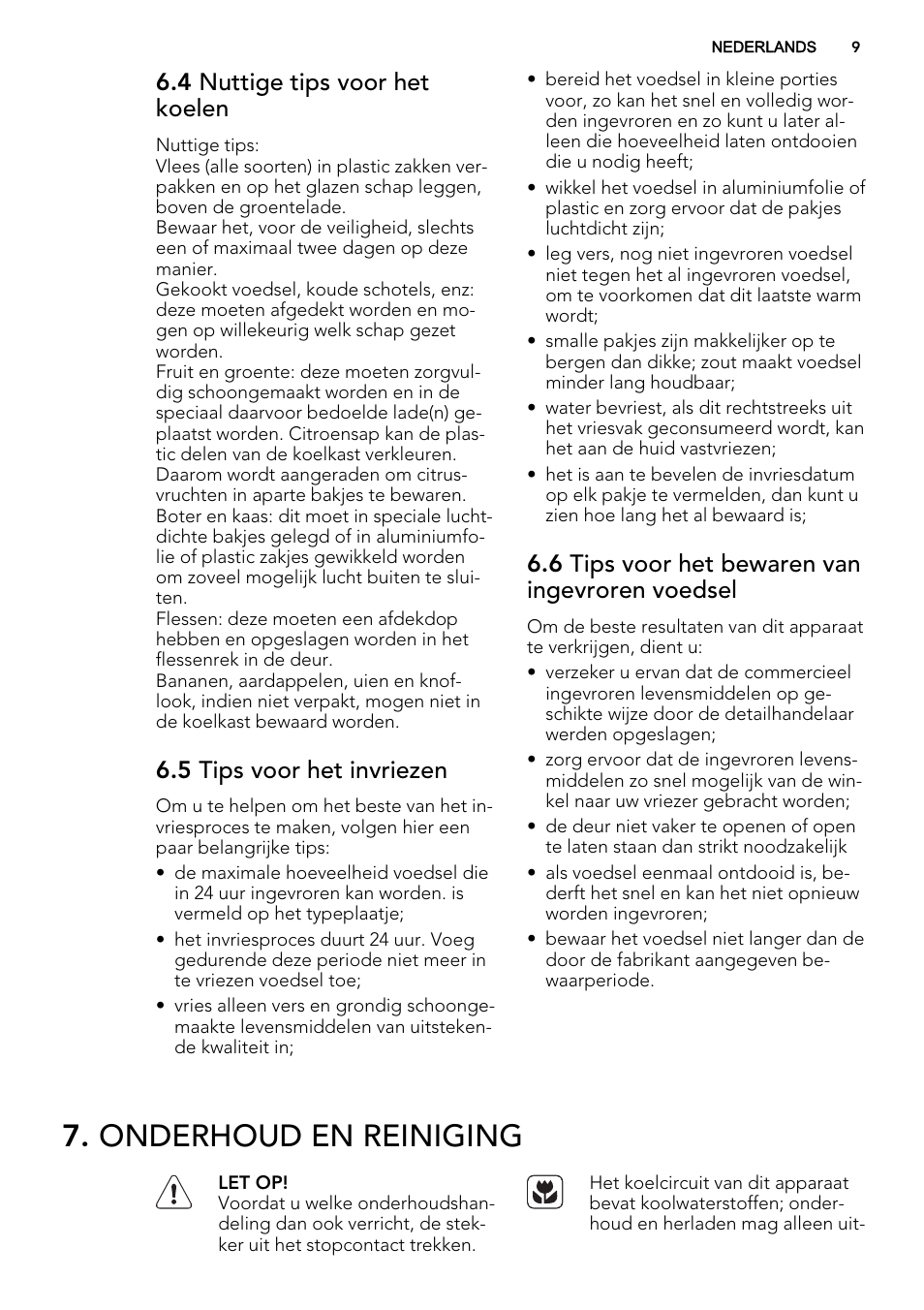 Onderhoud en reiniging, 4 nuttige tips voor het koelen, 5 tips voor het invriezen | 6 tips voor het bewaren van ingevroren voedsel | AEG SKS58200F0 User Manual | Page 9 / 64