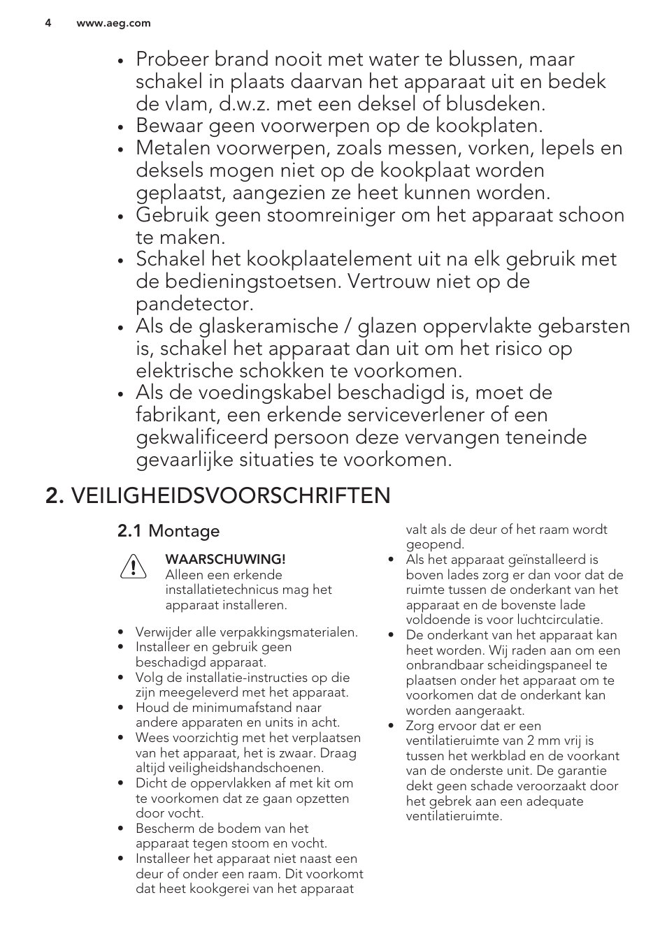 Veiligheidsvoorschriften, 1 montage, Bewaar geen voorwerpen op de kookplaten | AEG HK854401XB User Manual | Page 4 / 76