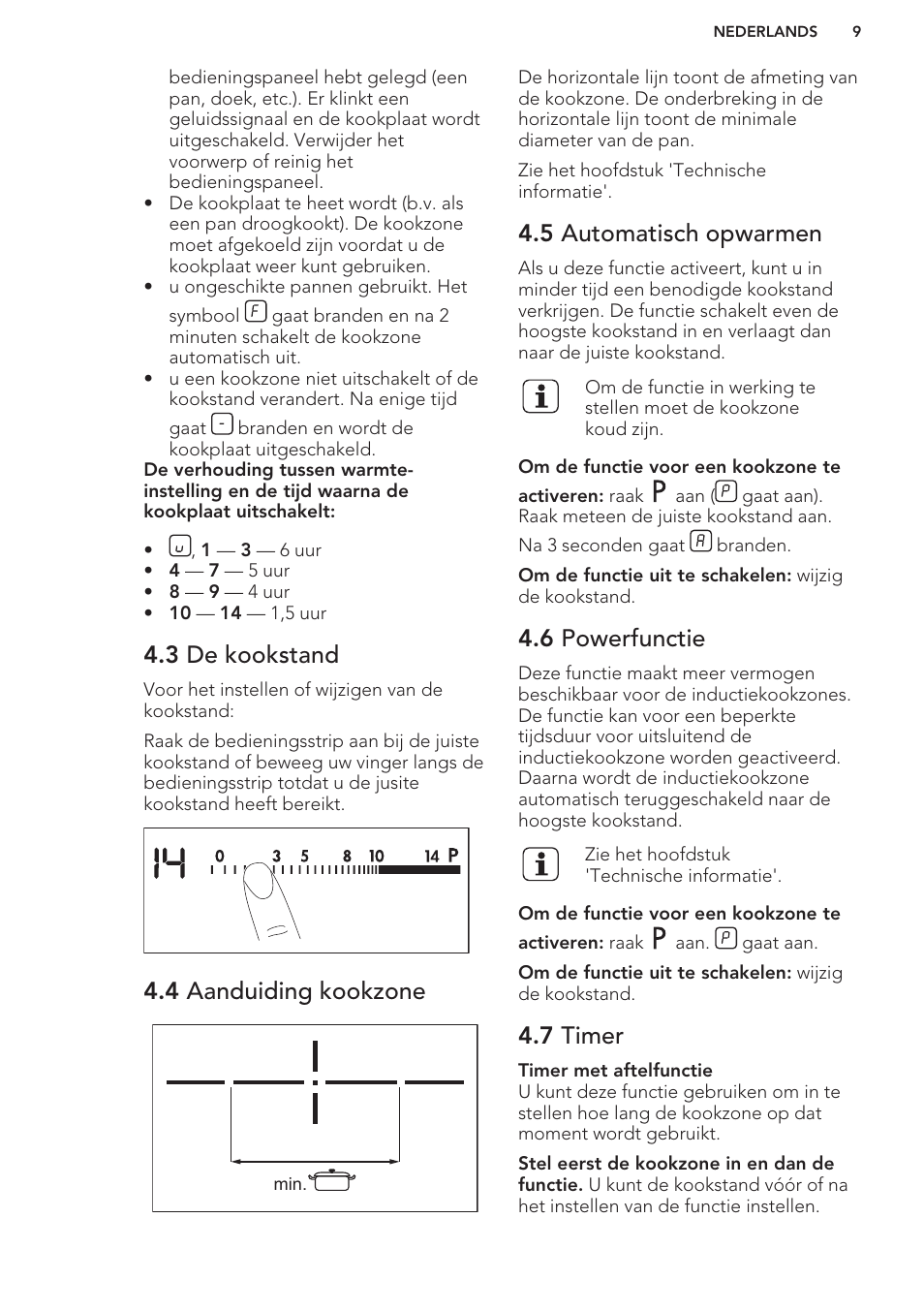 3 de kookstand, 4 aanduiding kookzone, 5 automatisch opwarmen | 6 powerfunctie, 7 timer | AEG HK854401XB User Manual | Page 9 / 76