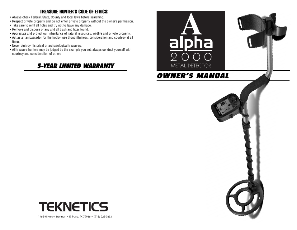 Owner’s manual, Year limited warranty, Treasure hunter’s code of ethics | Tecnetics Alpha 2000 User Manual | Page 20 / 20