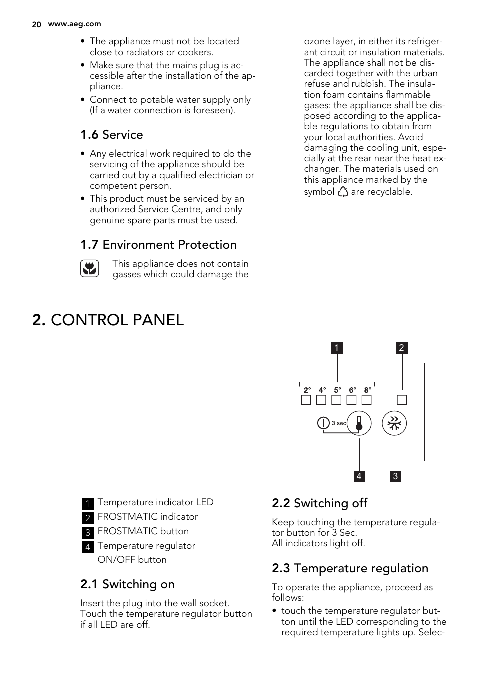 Control panel, 6 service, 7 environment protection | 1 switching on, 2 switching off, 3 temperature regulation | AEG SKS68240F0 User Manual | Page 20 / 64