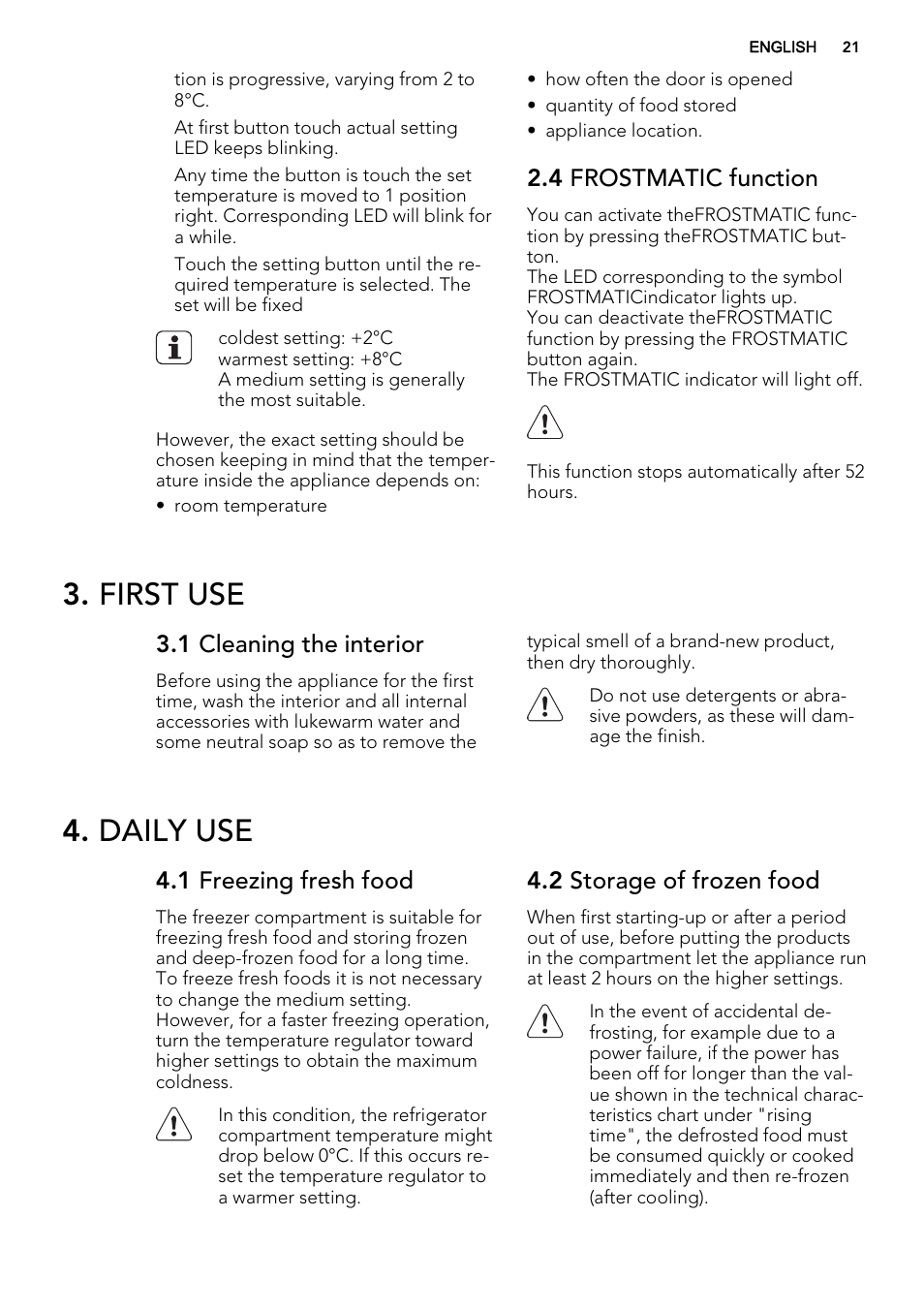 First use, Daily use | AEG SKS68240F0 User Manual | Page 21 / 64