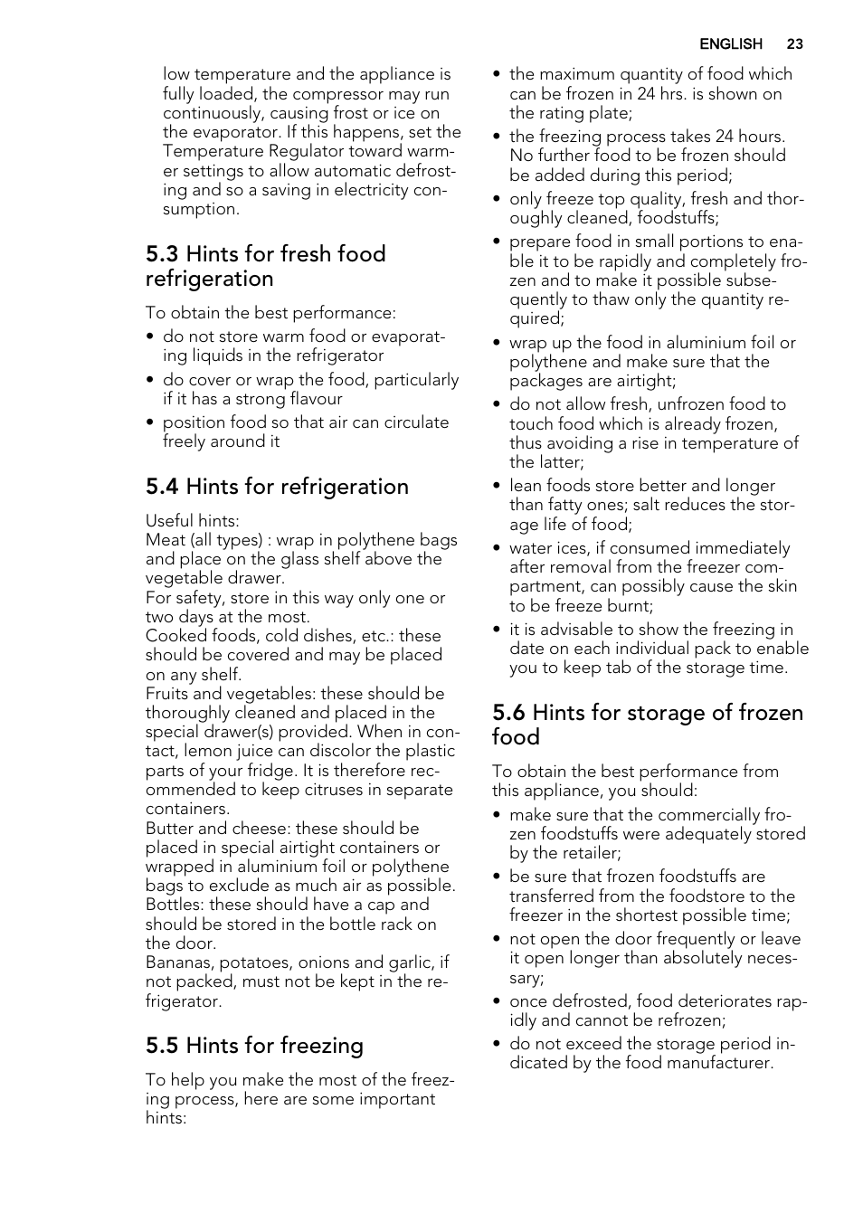 3 hints for fresh food refrigeration, 4 hints for refrigeration, 5 hints for freezing | 6 hints for storage of frozen food | AEG SKS68240F0 User Manual | Page 23 / 64