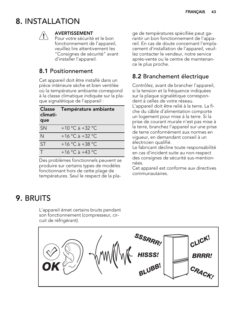 Installation, Bruits | AEG SKS68240F0 User Manual | Page 43 / 64