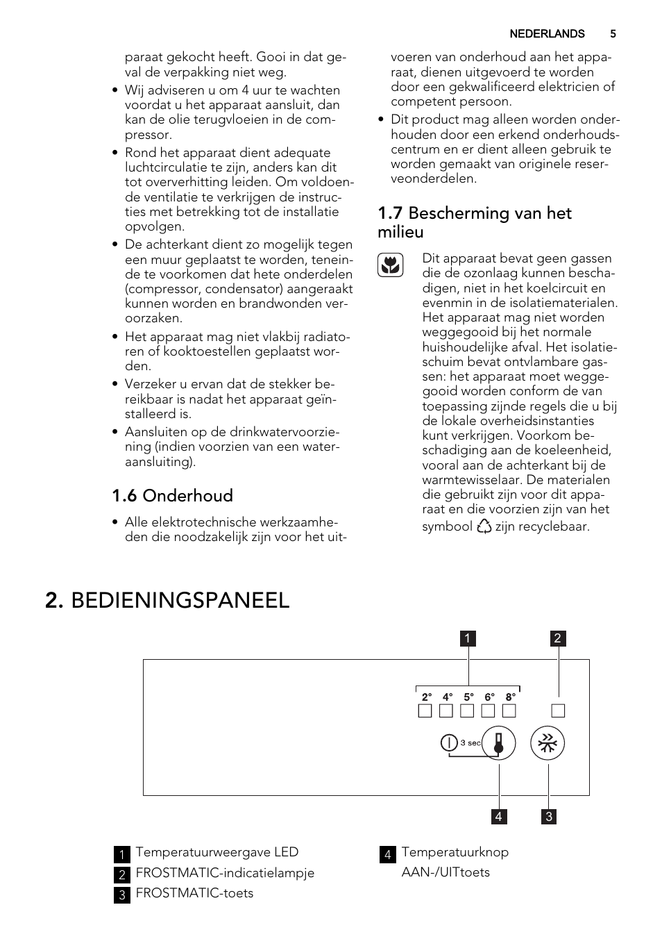 Bedieningspaneel, 6 onderhoud, 7 bescherming van het milieu | AEG SKS68240F0 User Manual | Page 5 / 64