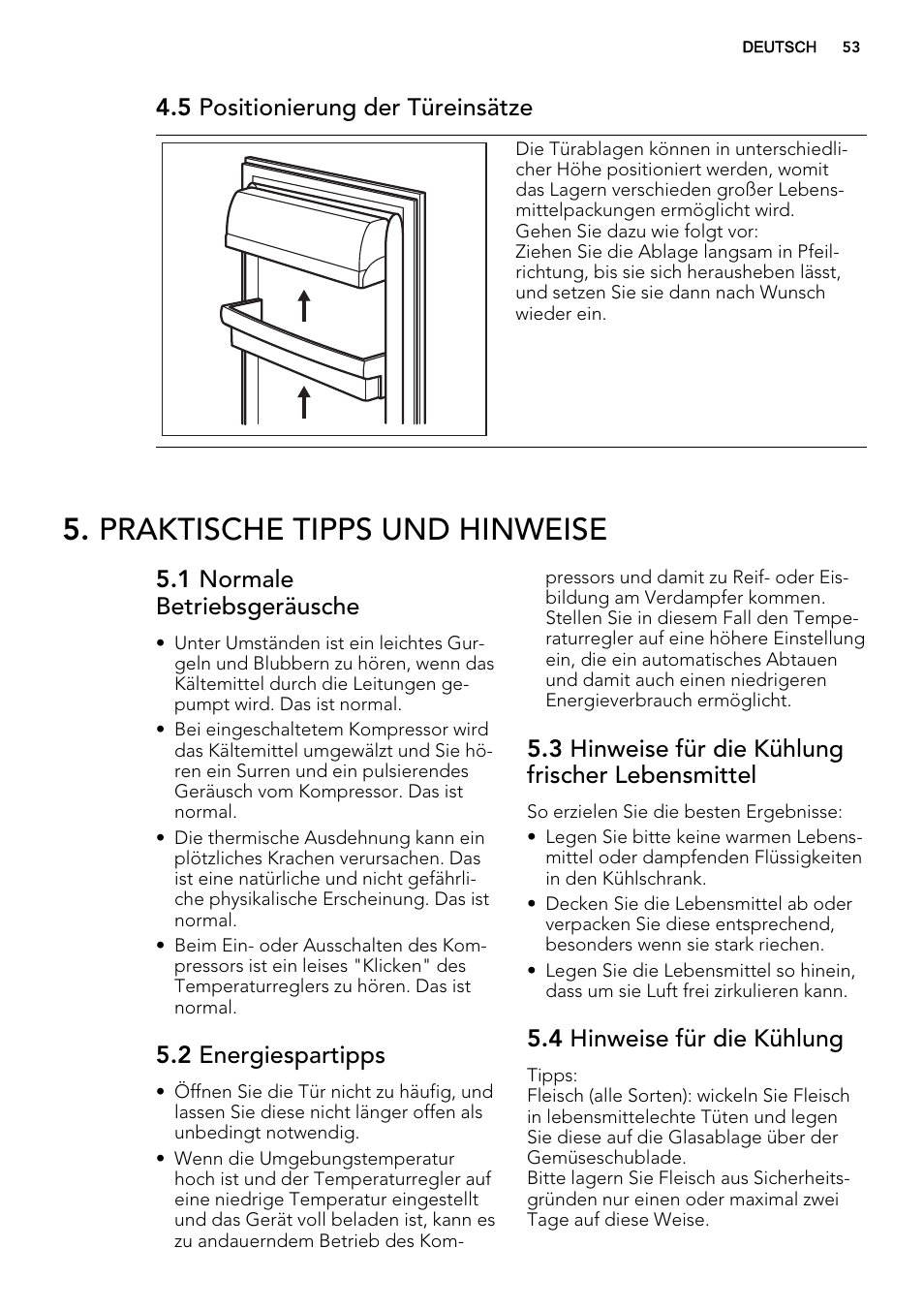 Praktische tipps und hinweise, 5 positionierung der türeinsätze, 1 normale betriebsgeräusche | 2 energiespartipps, 3 hinweise für die kühlung frischer lebensmittel, 4 hinweise für die kühlung | AEG SKS68240F0 User Manual | Page 53 / 64