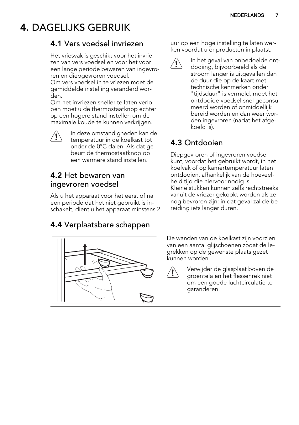 Dagelijks gebruik | AEG SKS68240F0 User Manual | Page 7 / 64