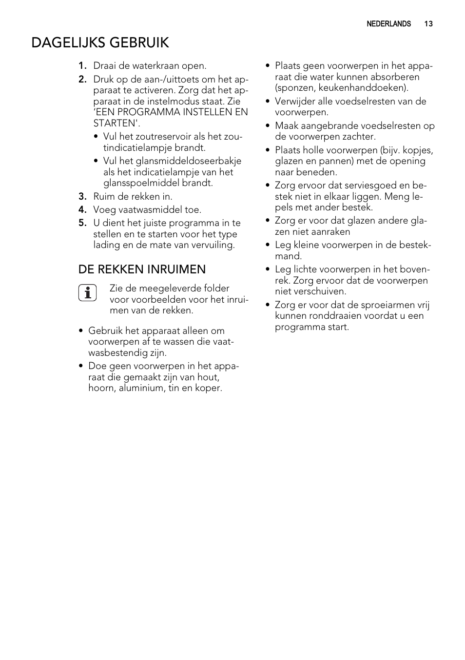 Dagelijks gebruik, De rekken inruimen | AEG F54030VI0 User Manual | Page 13 / 84