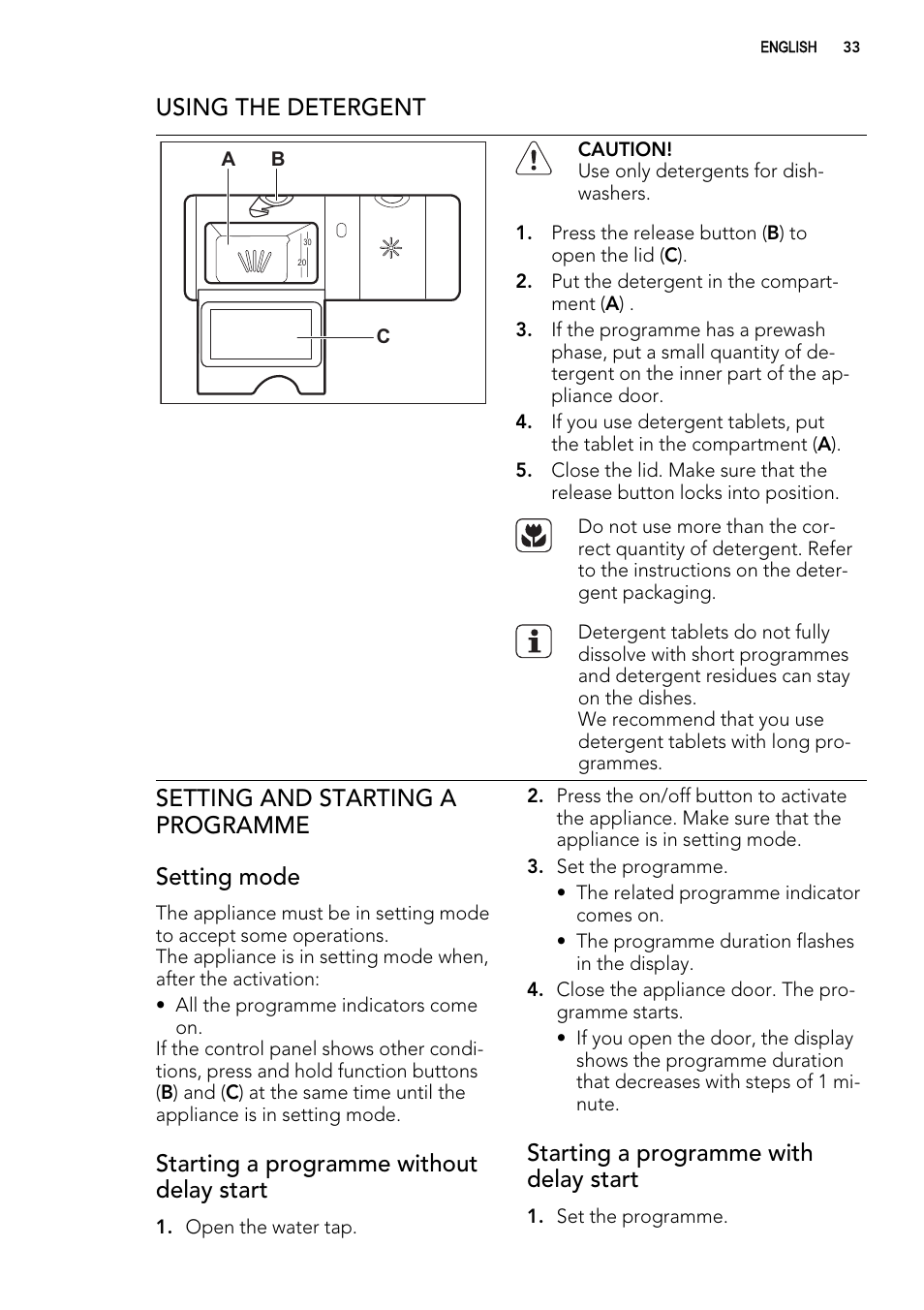 Using the detergent, Setting and starting a programme setting mode, Starting a programme without delay start | Starting a programme with delay start | AEG F54030VI0 User Manual | Page 33 / 84