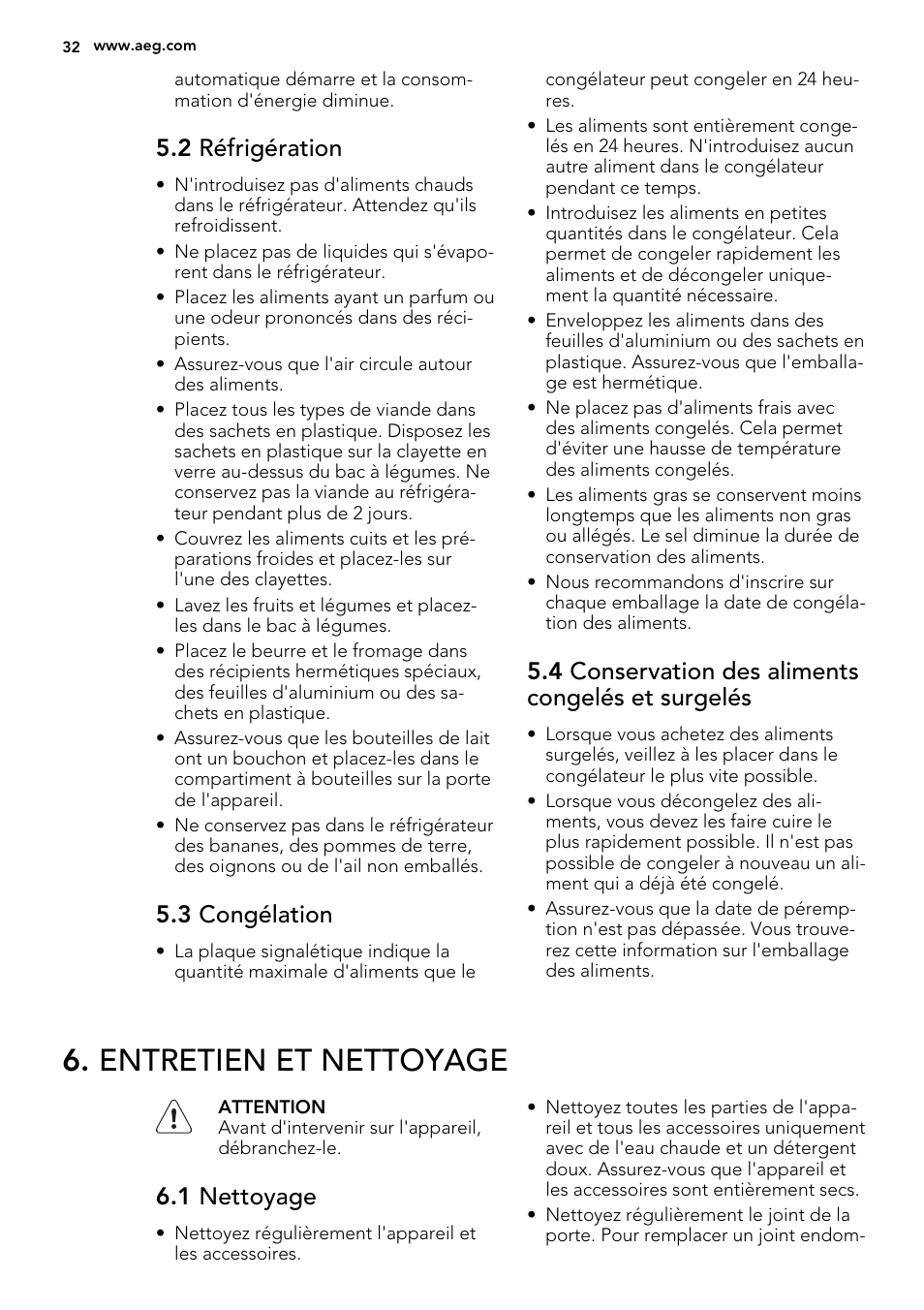 Entretien et nettoyage, 2 réfrigération, 3 congélation | 4 conservation des aliments congelés et surgelés, 1 nettoyage | AEG S66609CSX0 User Manual | Page 32 / 68