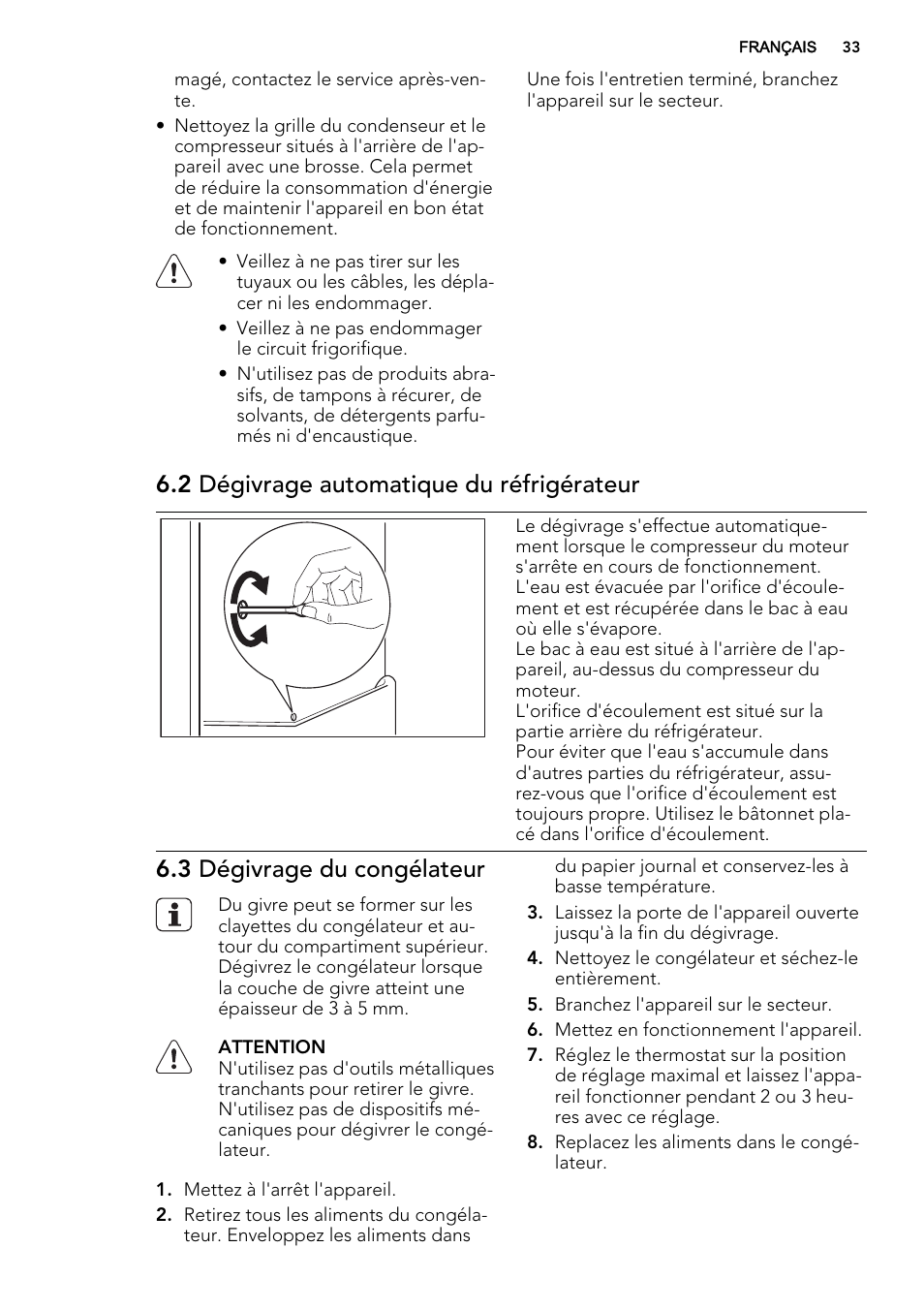 2 dégivrage automatique du réfrigérateur, 3 dégivrage du congélateur | AEG S66609CSX0 User Manual | Page 33 / 68