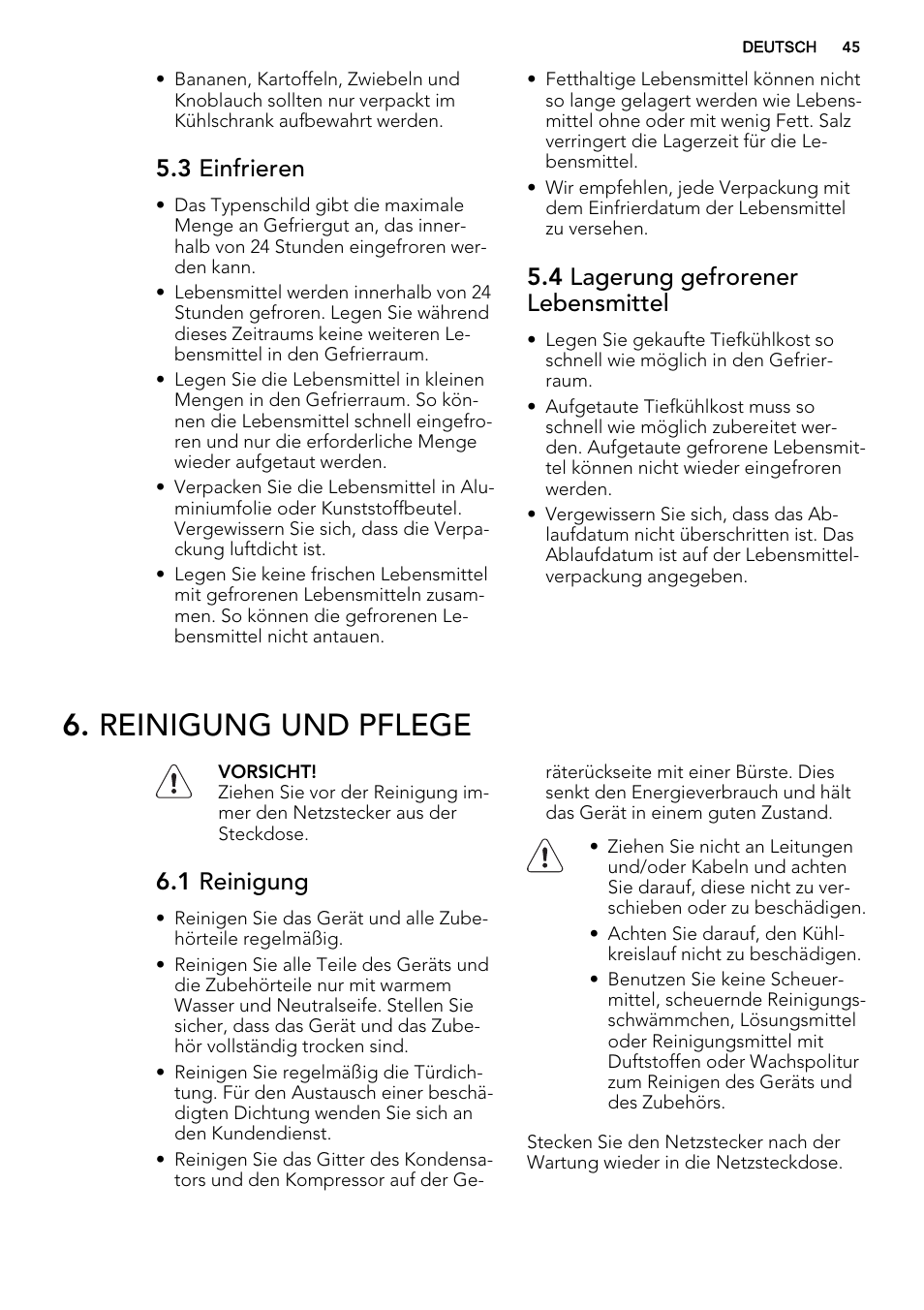 Reinigung und pflege, 3 einfrieren, 4 lagerung gefrorener lebensmittel | 1 reinigung | AEG S66609CSX0 User Manual | Page 45 / 68