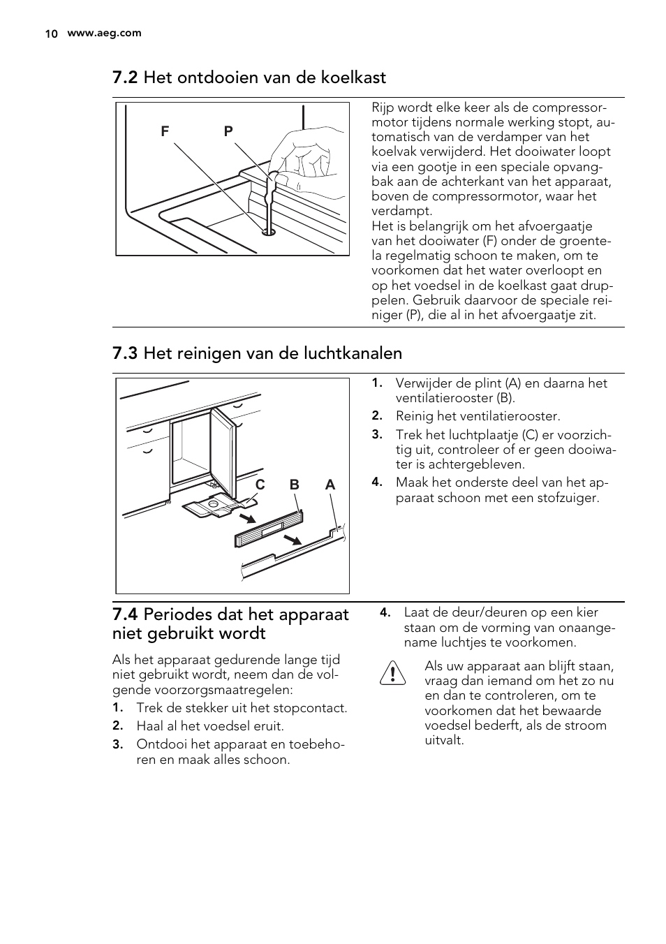 2 het ontdooien van de koelkast, 3 het reinigen van de luchtkanalen, 4 periodes dat het apparaat niet gebruikt wordt | AEG SKS58800S1 User Manual | Page 10 / 72