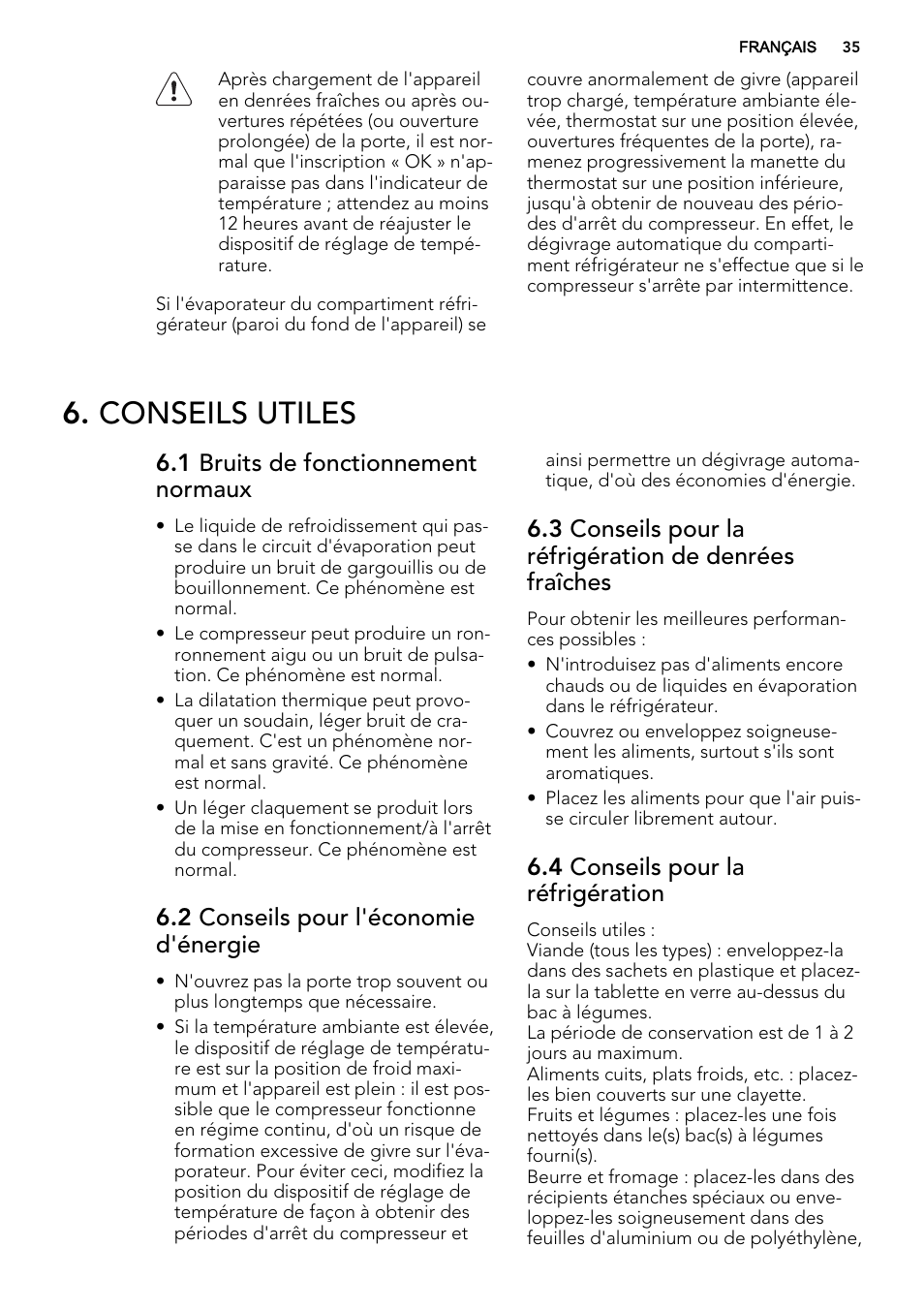 Conseils utiles, 1 bruits de fonctionnement normaux, 2 conseils pour l'économie d'énergie | 4 conseils pour la réfrigération | AEG SKS58800S1 User Manual | Page 35 / 72
