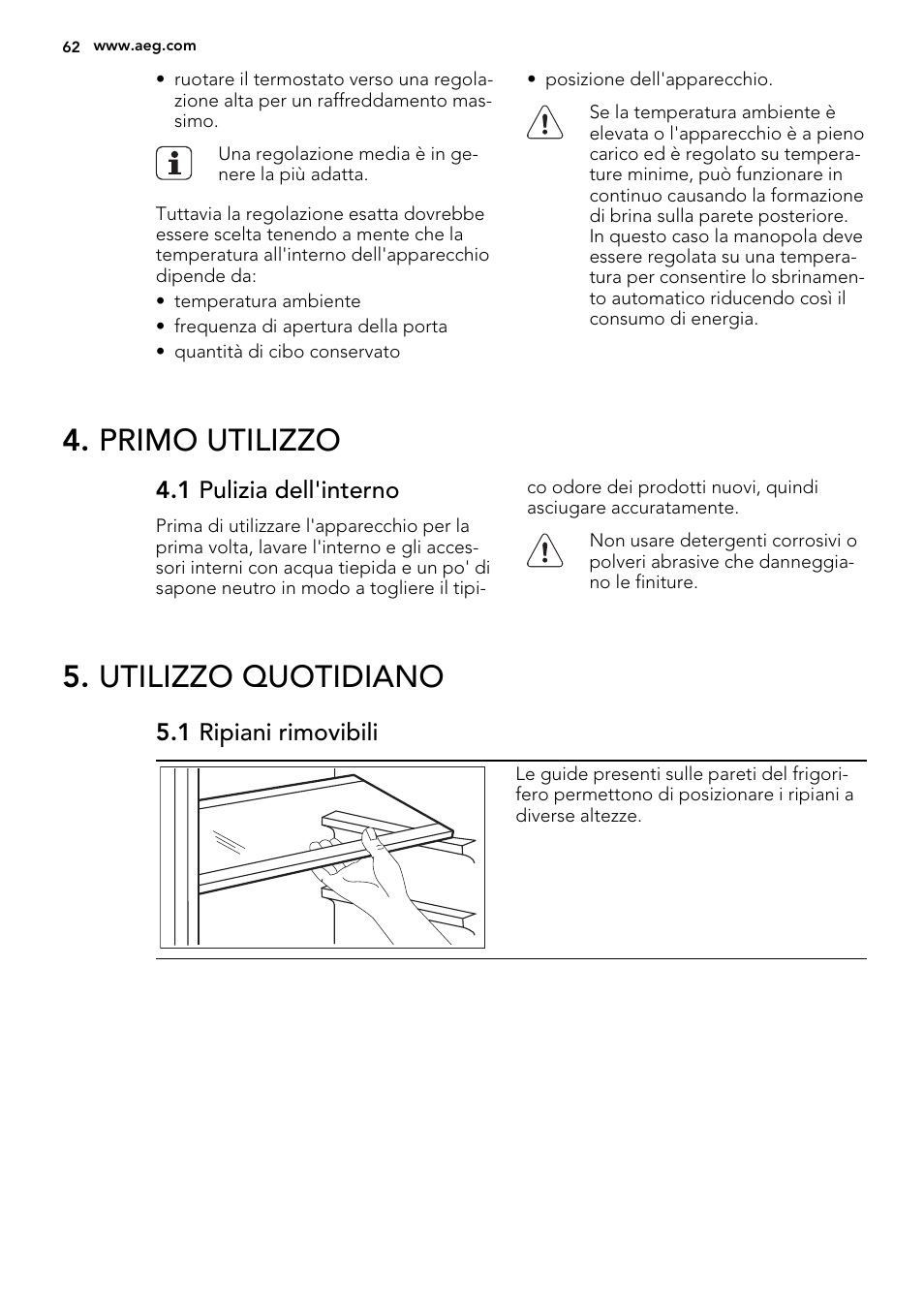 Primo utilizzo, Utilizzo quotidiano | AEG SKS58800S1 User Manual | Page 62 / 72