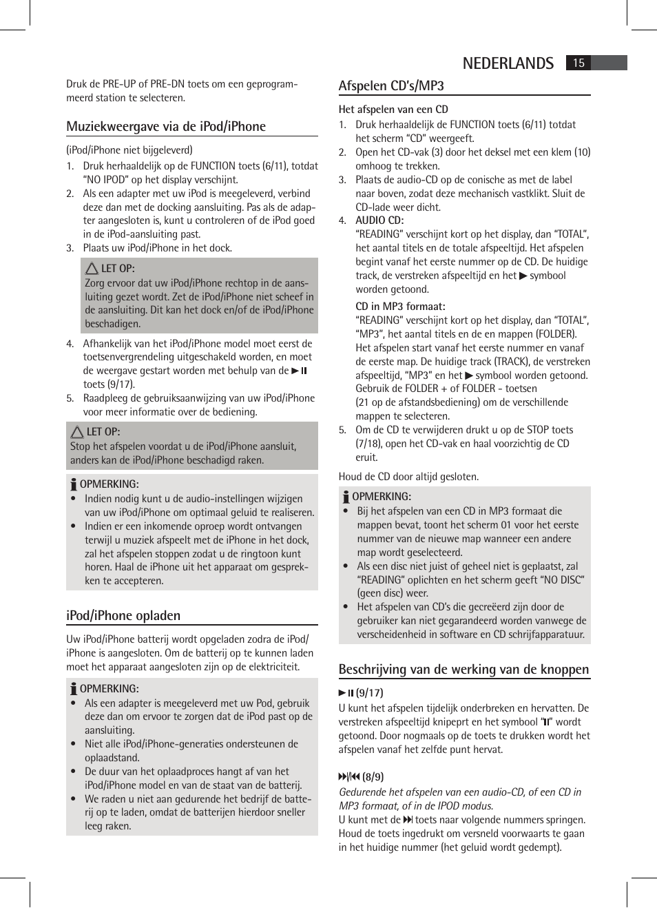 Nederlands, Muziekweergave via de ipod/iphone, Ipod/iphone opladen | Afspelen cd’s/mp3, Beschrijving van de werking van de knoppen | AEG SR 4337 iP User Manual | Page 15 / 86