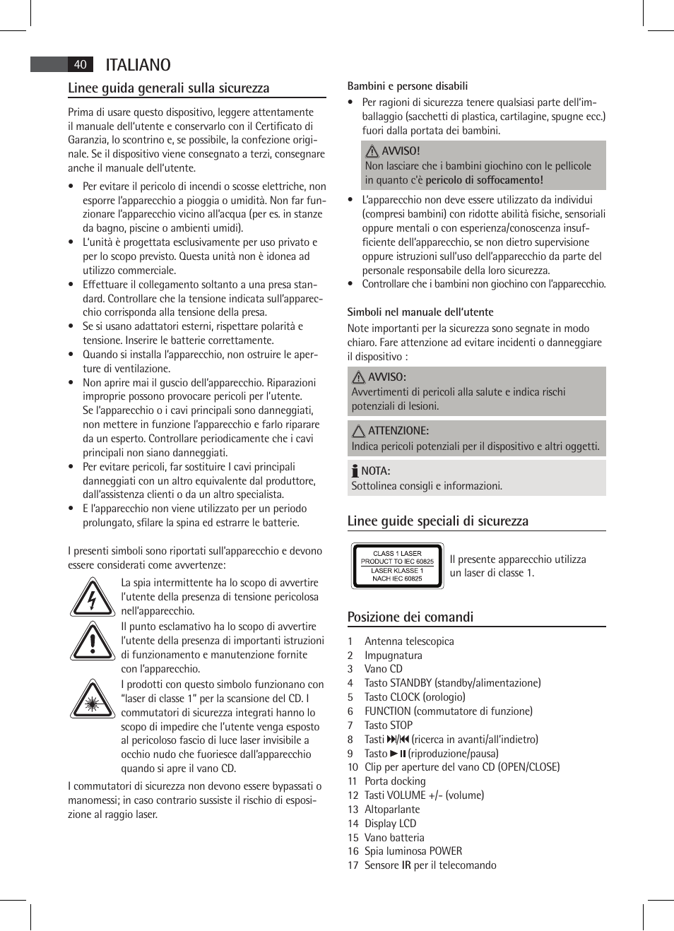 Italiano, Linee guide speciali di sicurezza, Posizione dei comandi | Linee guida generali sulla sicurezza | AEG SR 4337 iP User Manual | Page 40 / 86