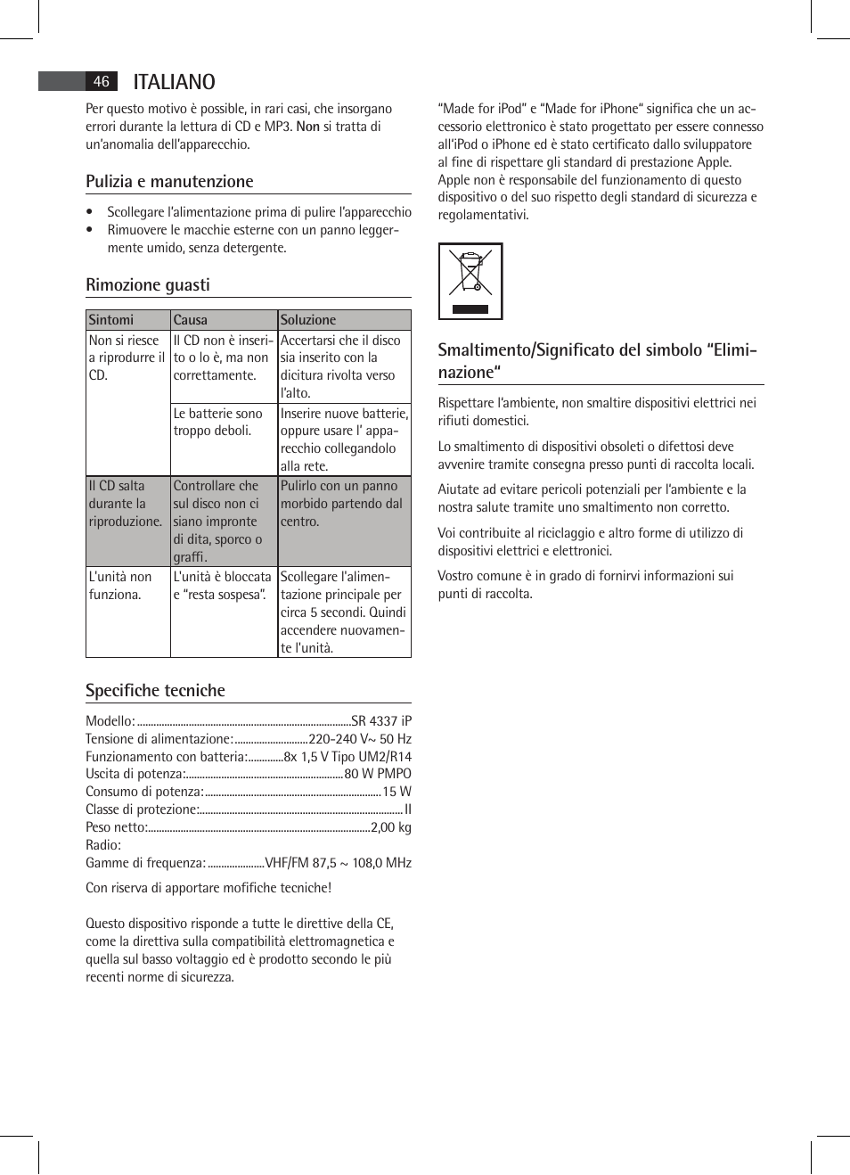 Italiano, Pulizia e manutenzione, Rimozione guasti | Specifiche tecniche | AEG SR 4337 iP User Manual | Page 46 / 86