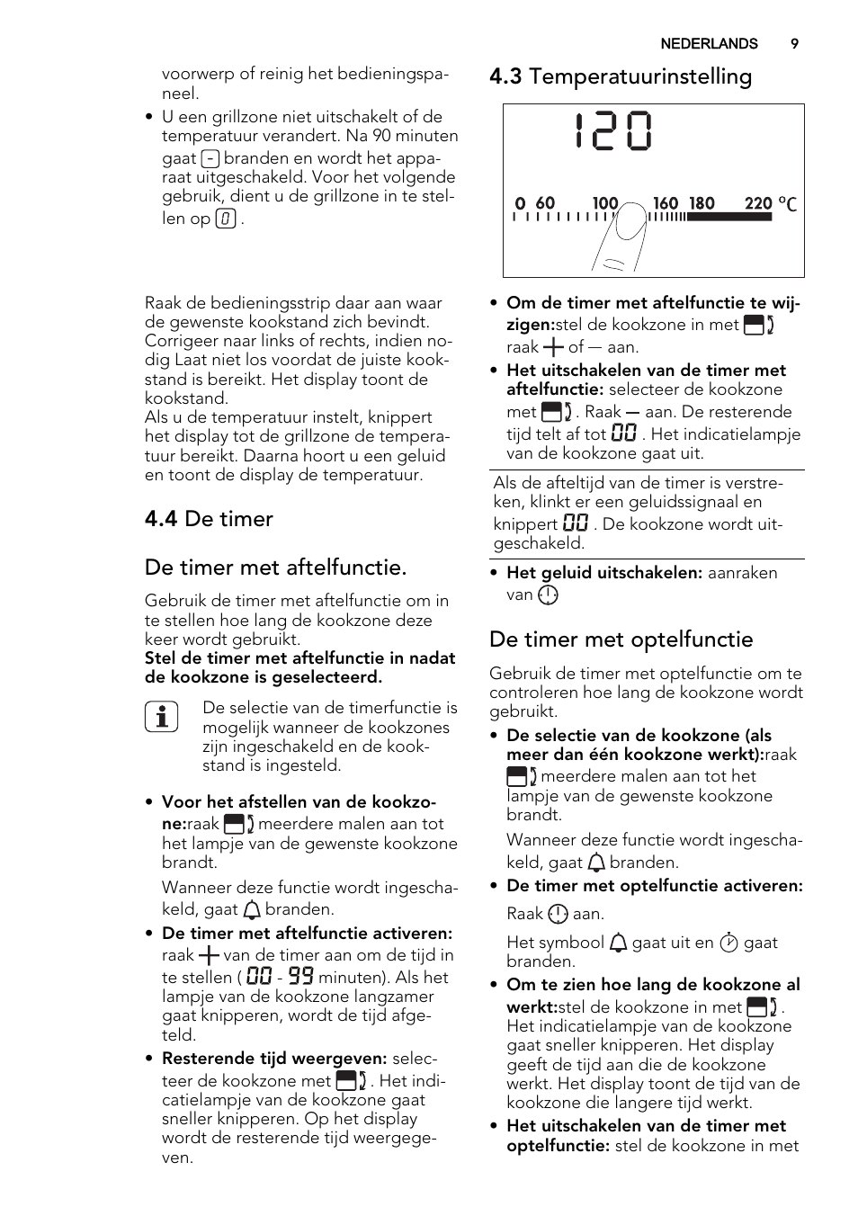 3 temperatuurinstelling, 4 de timer de timer met aftelfunctie, De timer met optelfunctie | AEG HC452600EB User Manual | Page 9 / 76