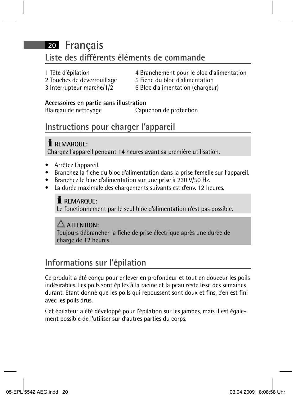 Français, Liste des diff érents éléments de commande, Instructions pour charger l’appareil | Informations sur l’épilation | AEG EPL 5542 User Manual | Page 20 / 78