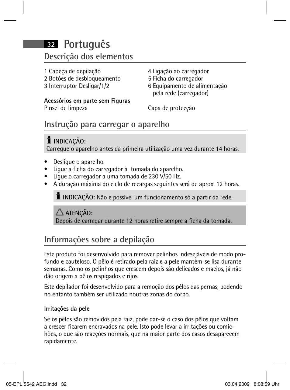 Português, Descrição dos elementos, Instrução para carregar o aparelho | Informações sobre a depilação | AEG EPL 5542 User Manual | Page 32 / 78