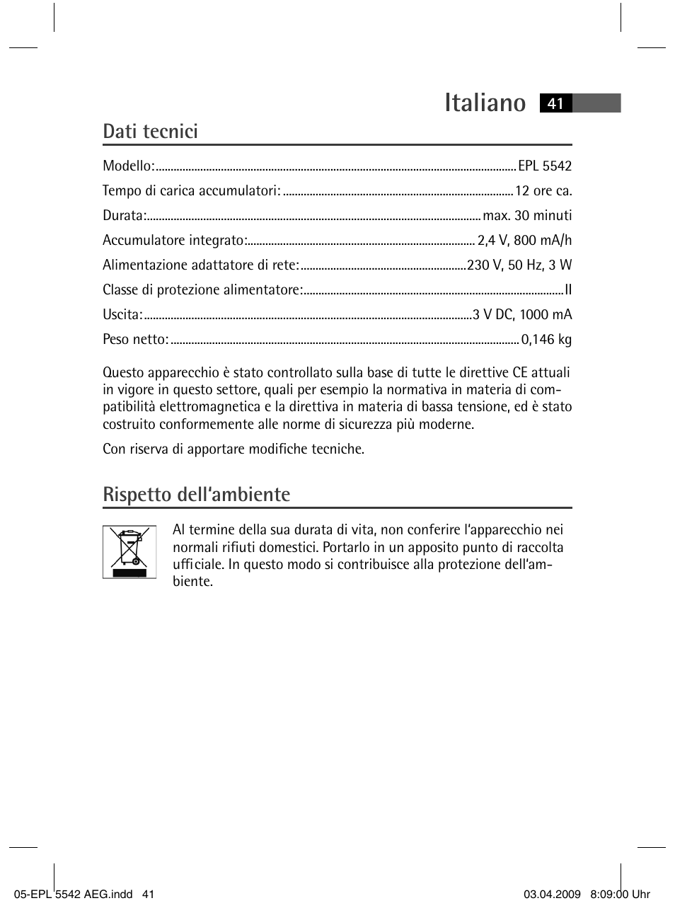Italiano, Dati tecnici, Rispetto dell‘ambiente | AEG EPL 5542 User Manual | Page 41 / 78